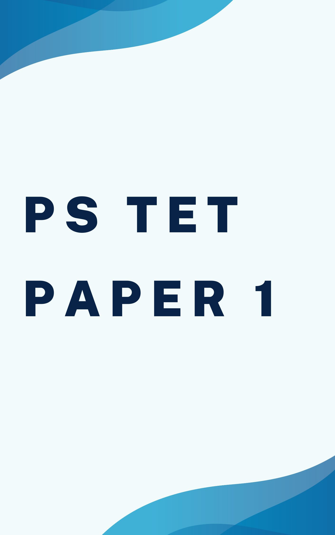 PS TET Paper 1 Test Series, Model Paper