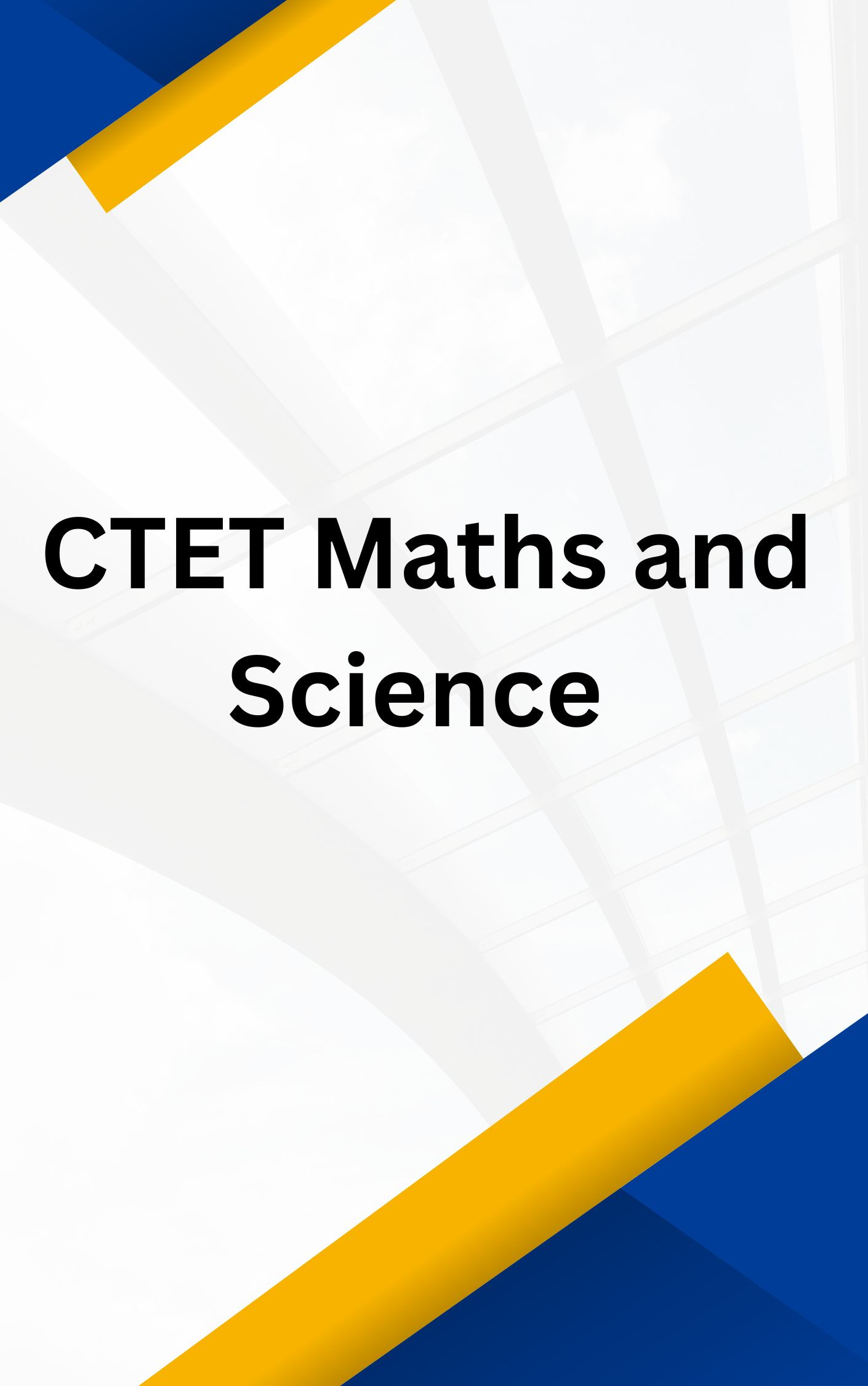 CTET Mock Test Paper 2 Science And Maths