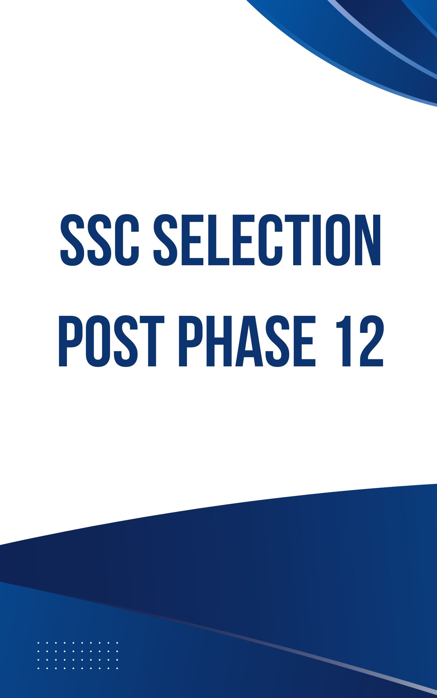 SSC Selection Post (Phase 12) Question Paper