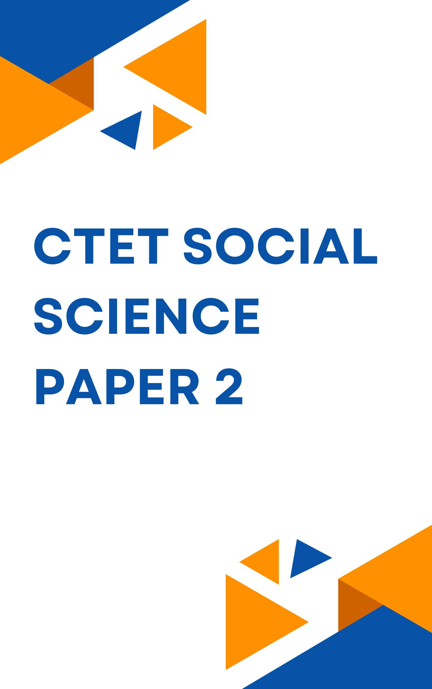 CTET SST Mock Test In Hindi : CTET Paper 2 Mock Test in Hindi
