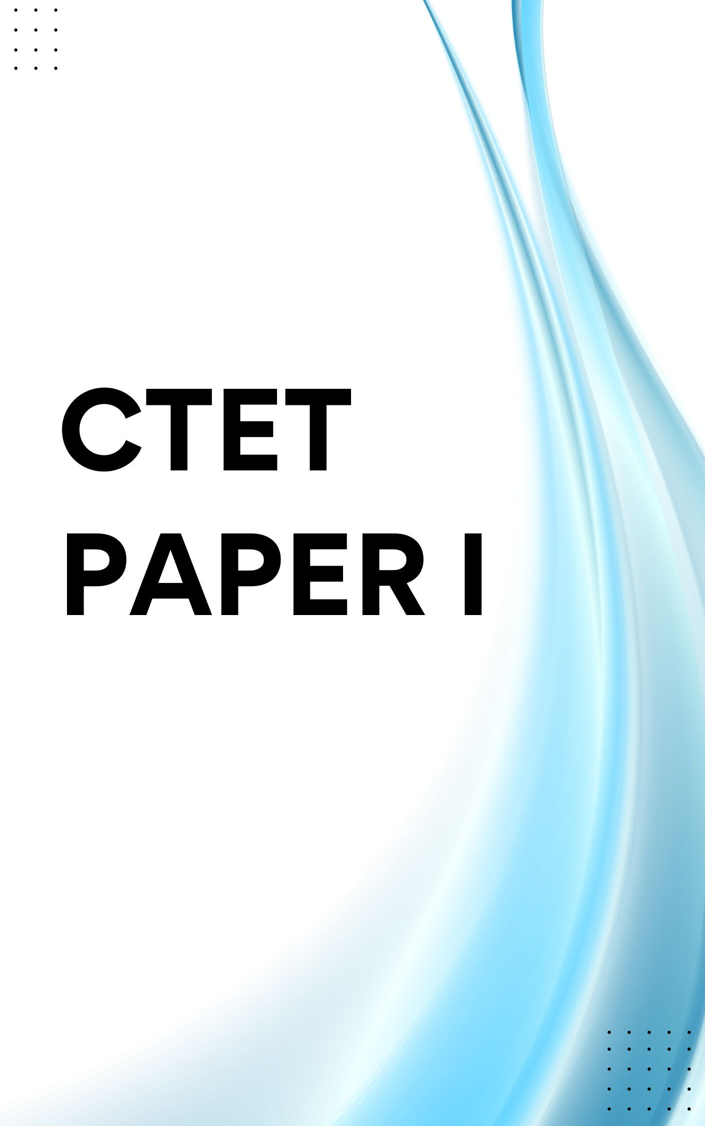 CTET 2024 Mock Test Free : CTET Test Online