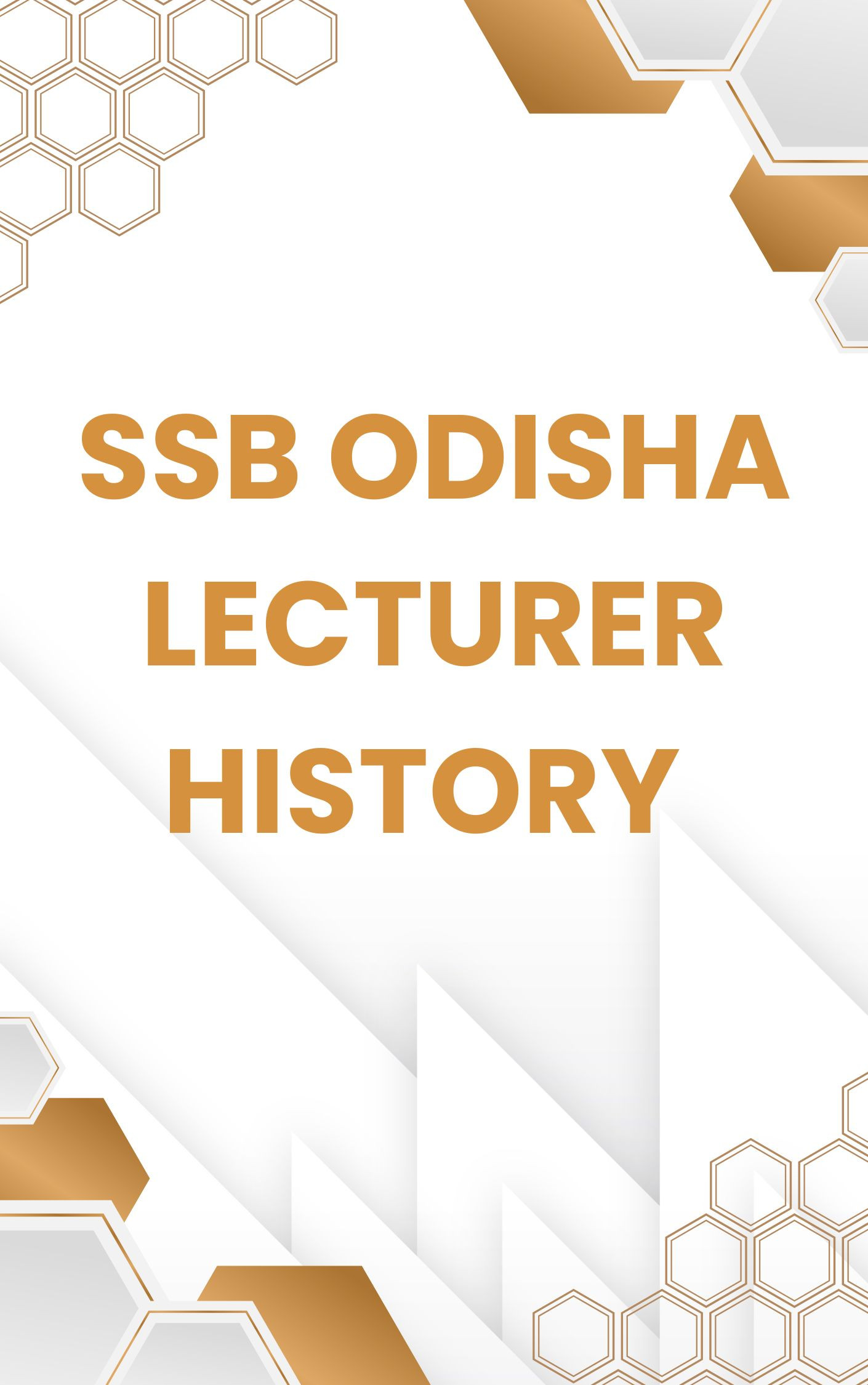 SSB Odisha Lecturer History Free Mock Test