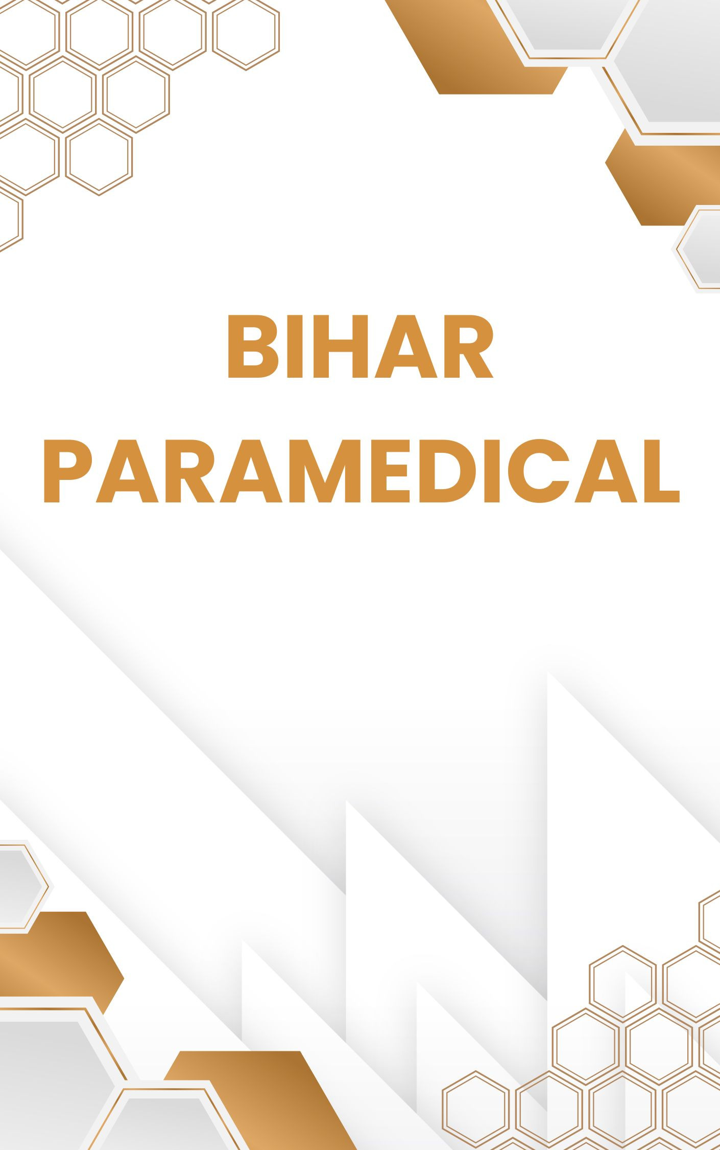 Bihar Paramedical Model Paper : Test Series