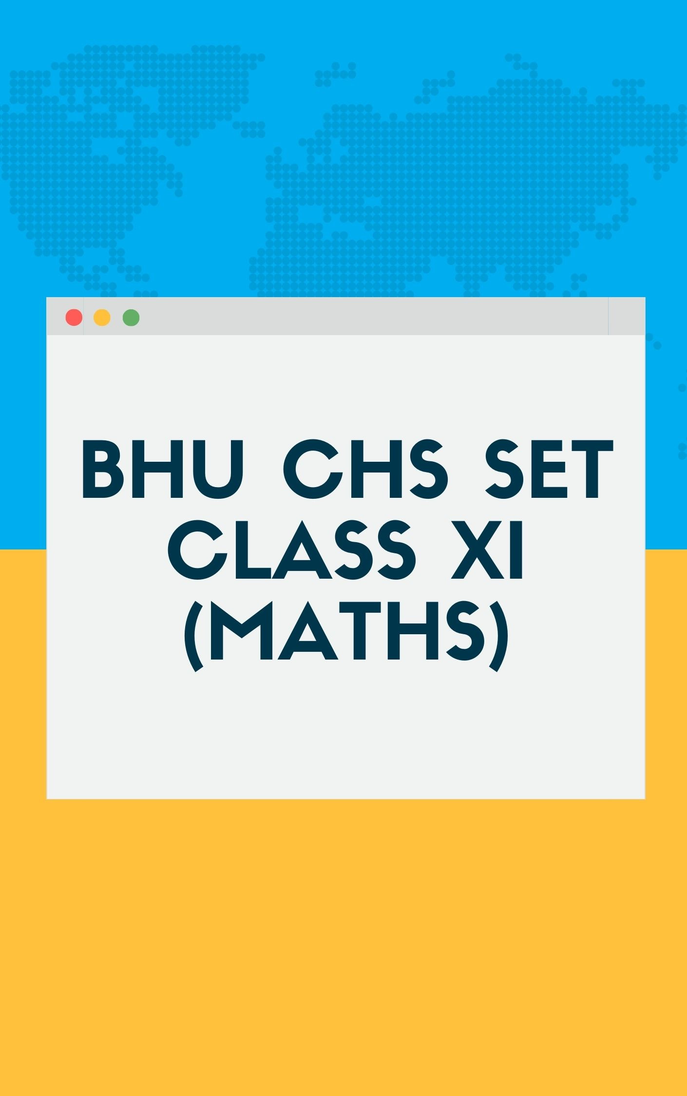 CHS Mock Test Class 11