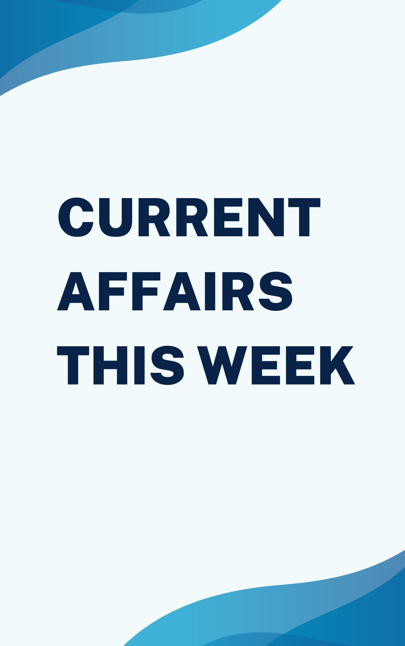 Current Affairs This Week - mockpractice