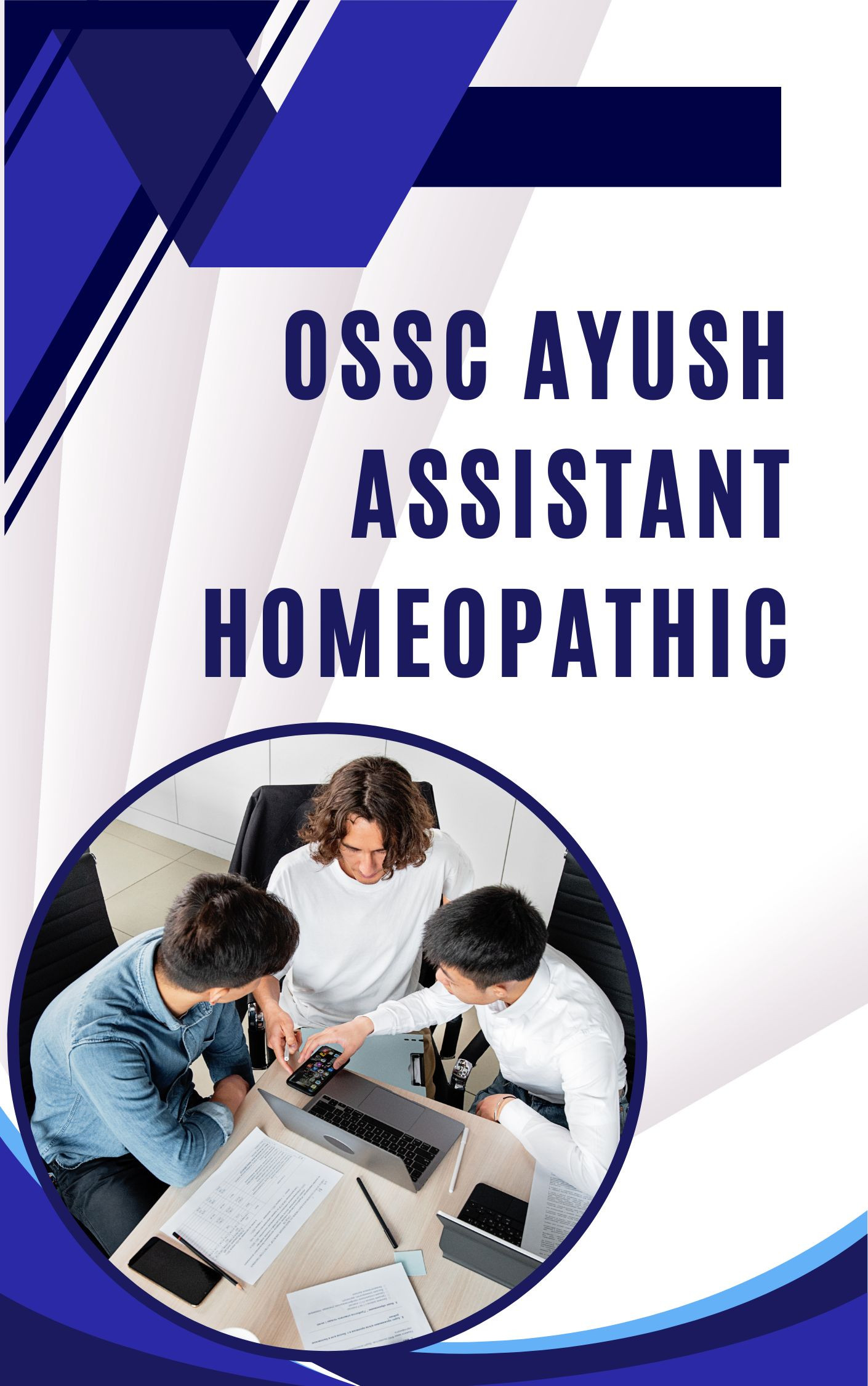 OSSC Ayush Assistant Homeopathic Mock Test