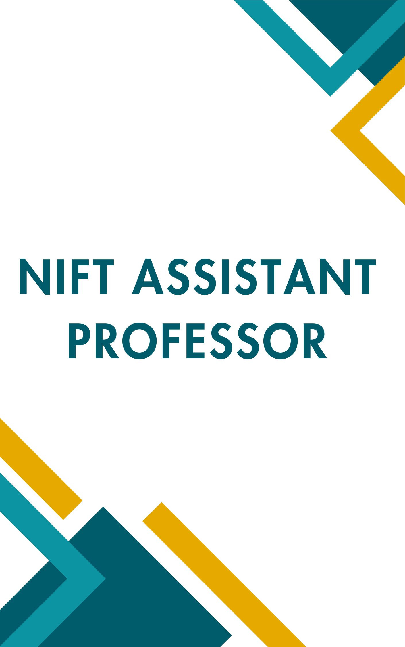 NIFT Assistant Professor Mock Test (Free)