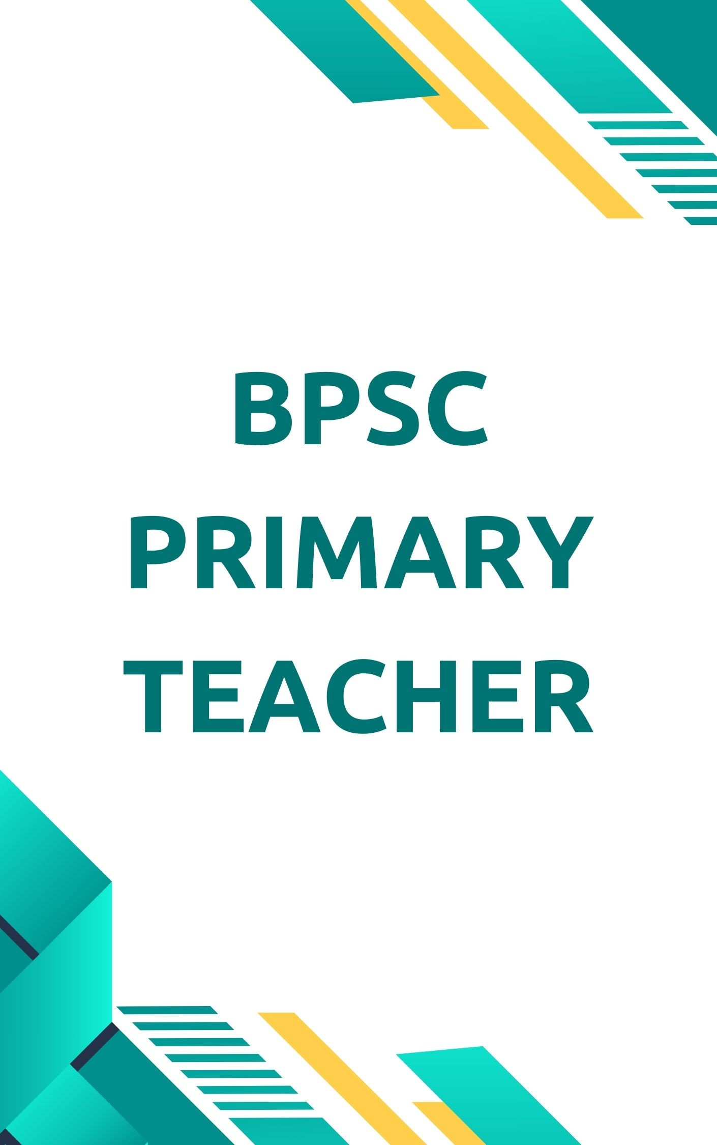 BPSC Teacher Practice Set