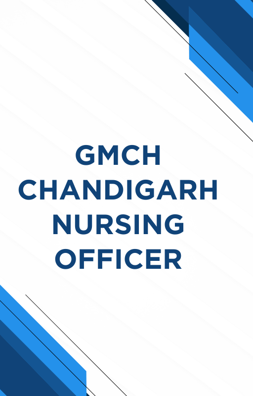 GMCH Chandigarh Nursing Officer Online Test Series