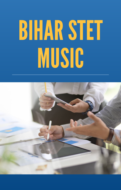 Bihar STET Music Mock Test
