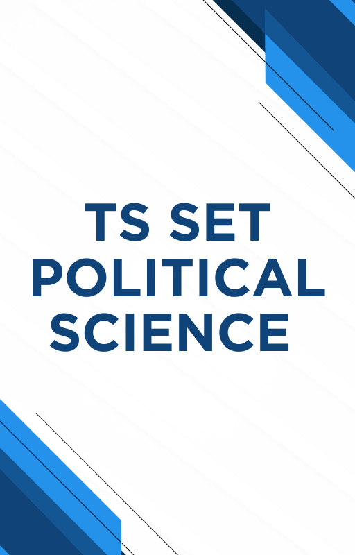 TS SET Political Science Mock Test, MCQ