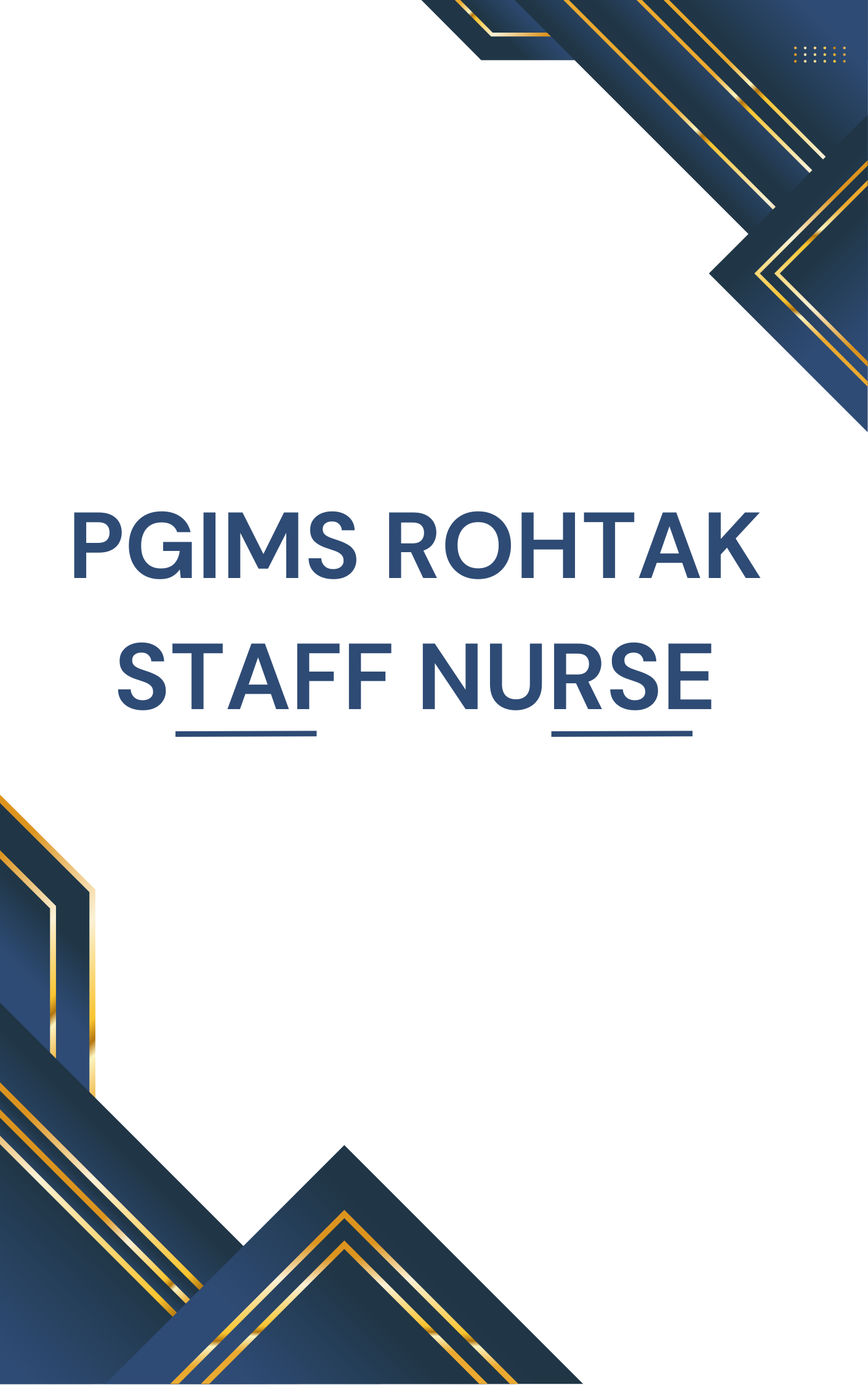 PGIMS Rohtak Staff Nurse Online Test Series