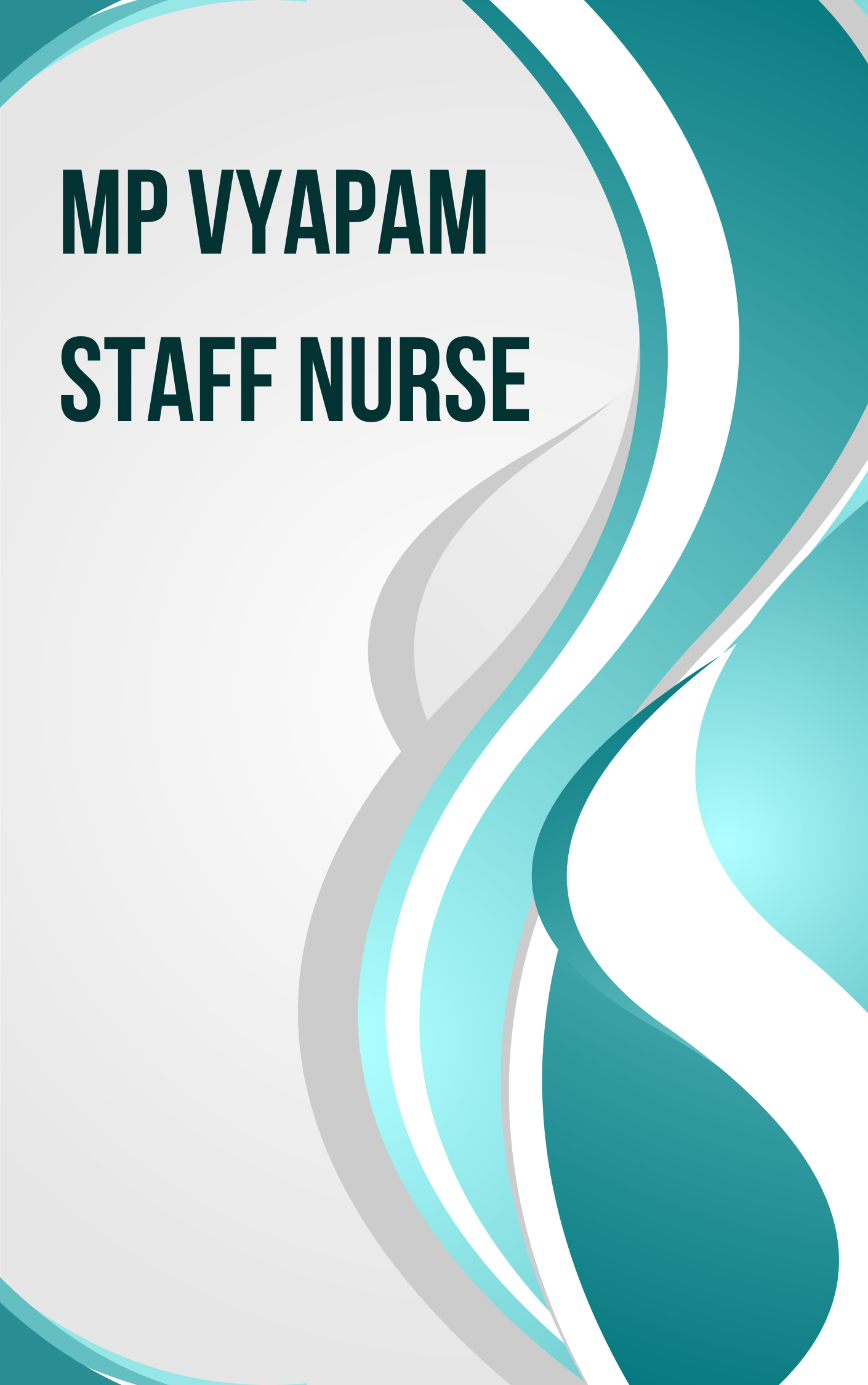MP Vyapam Staff Nurse Free Online Test Series