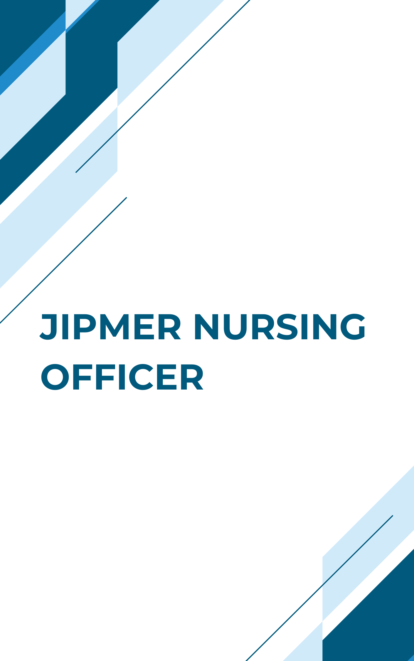 JIPMER Nursing Officer Sample Paper