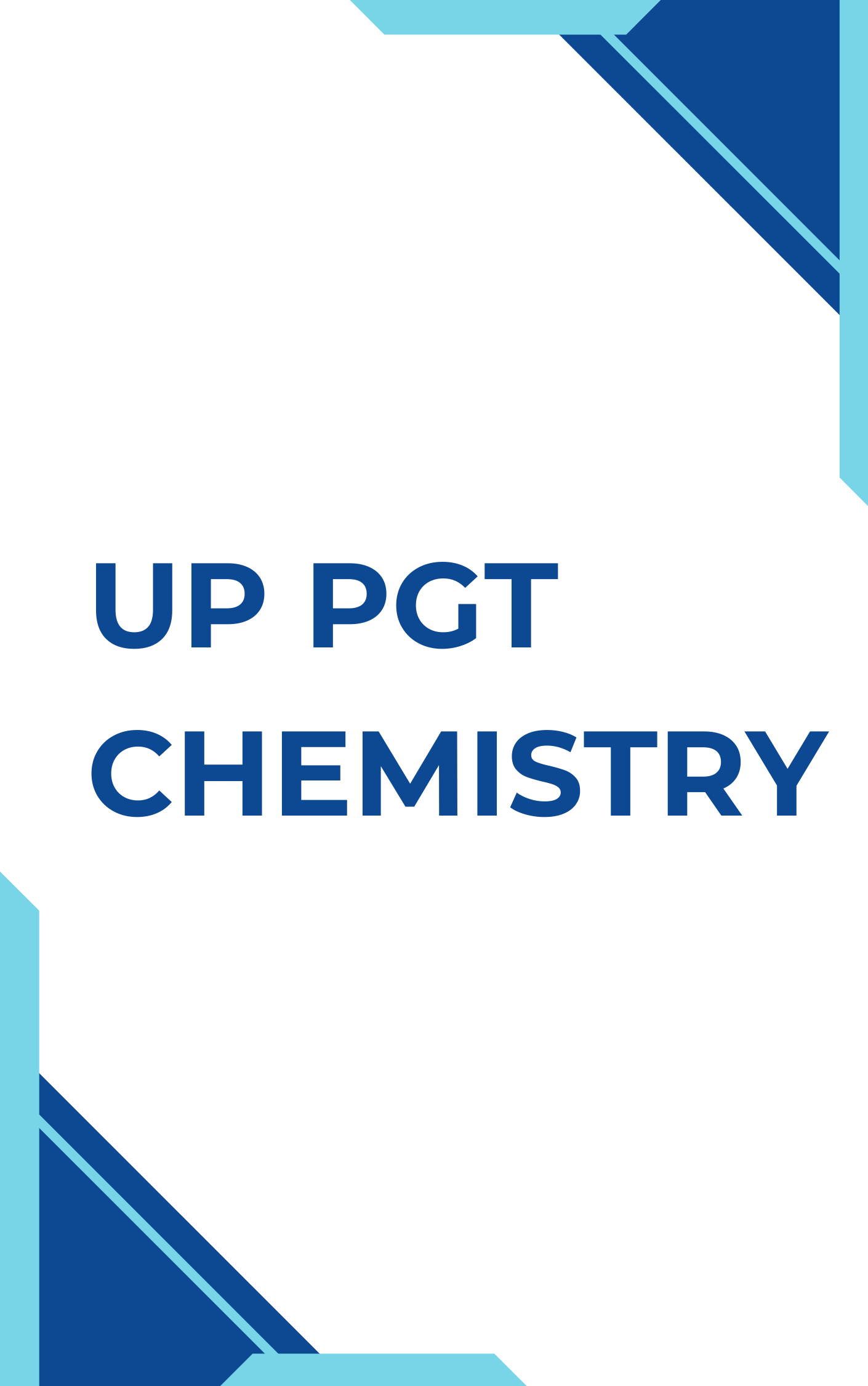 UP PGT Chemistry Question Bank