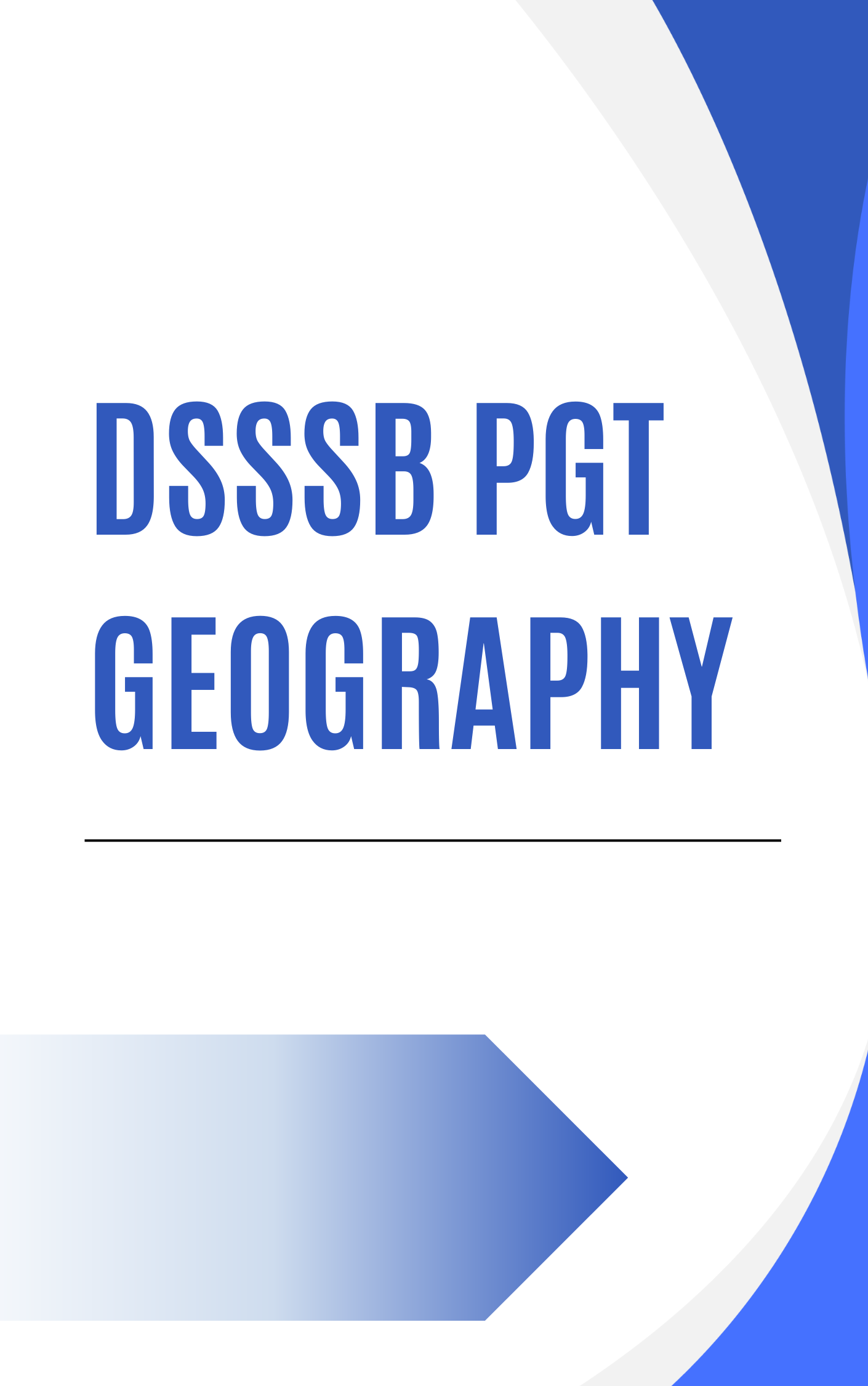 DSSSB PGT Geography Mock test Free