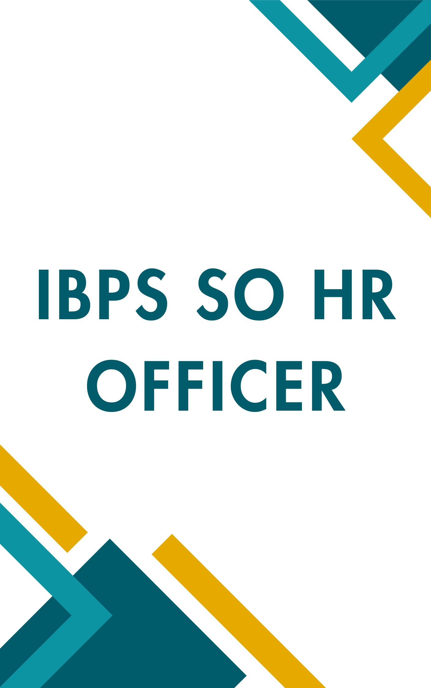 IBPS SO HR Officer Free Test Series