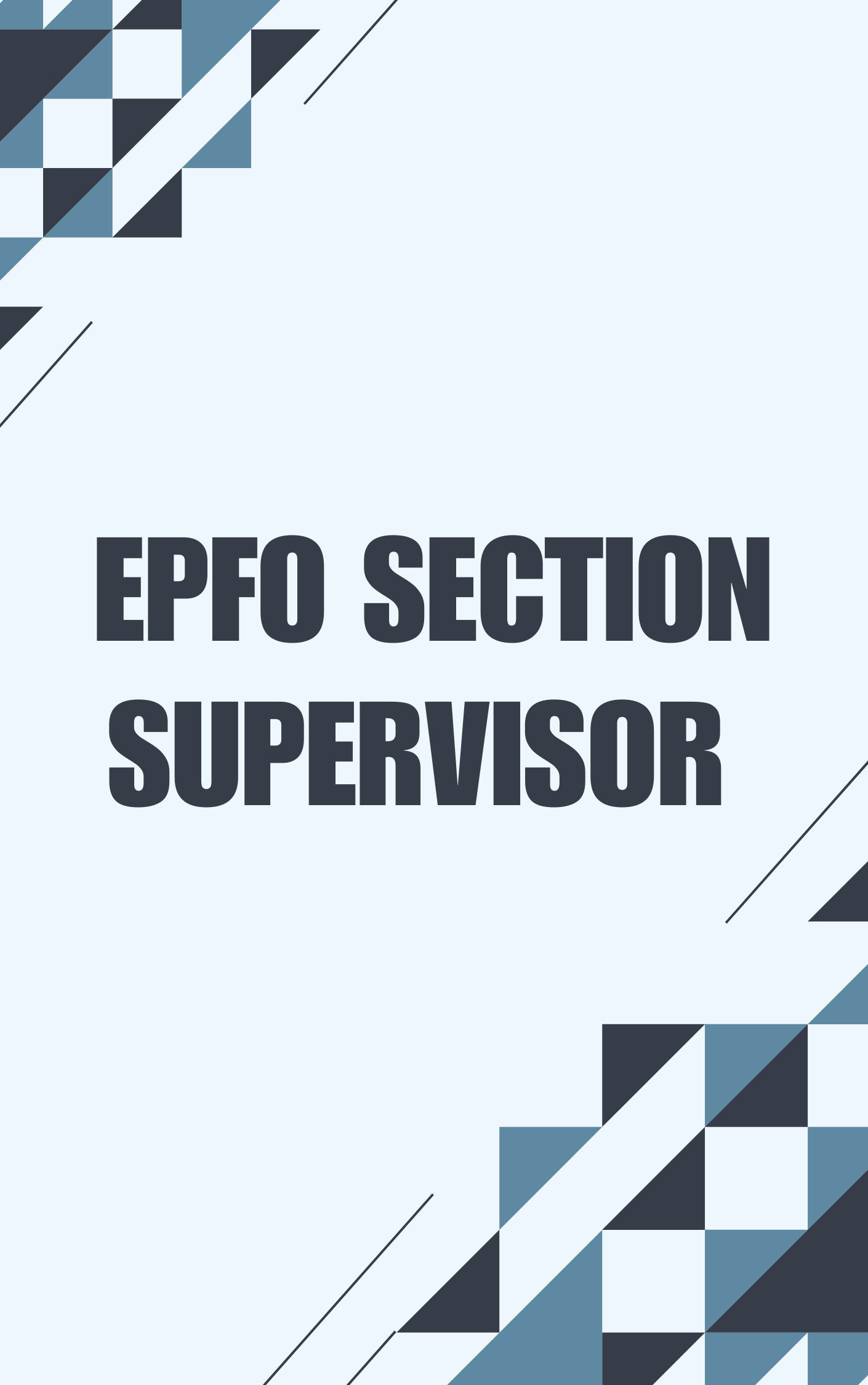 EPFO Section Supervisor Free Mock test