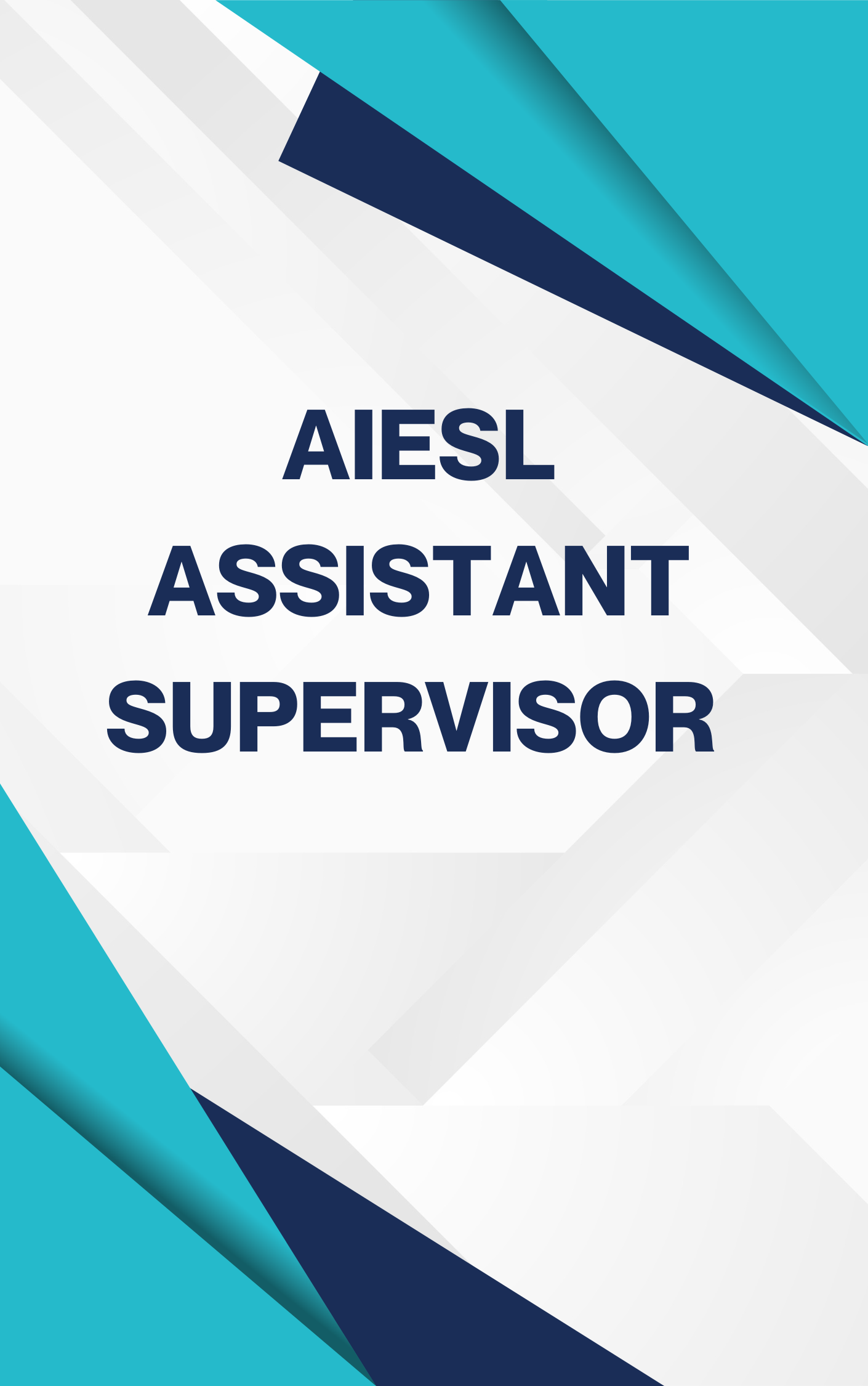 AIESL Assistant Supervisor Practice Sets