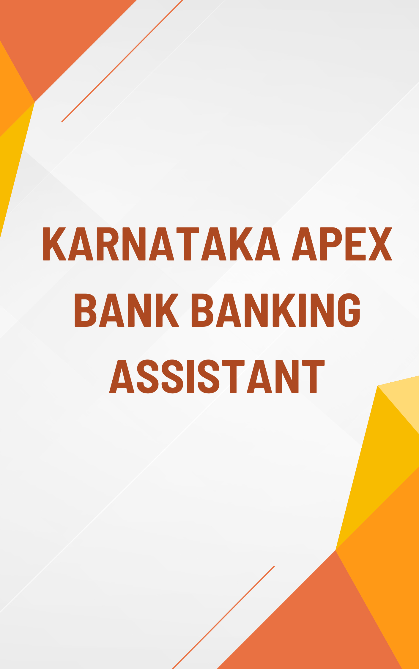 Karnataka Apex Bank Banking Assistant MCQ