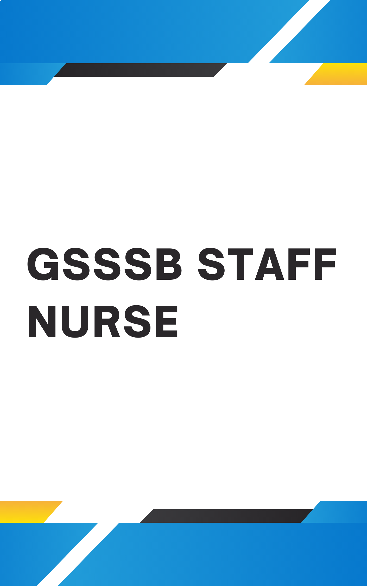 GSSSB Staff Nurse Model Paper