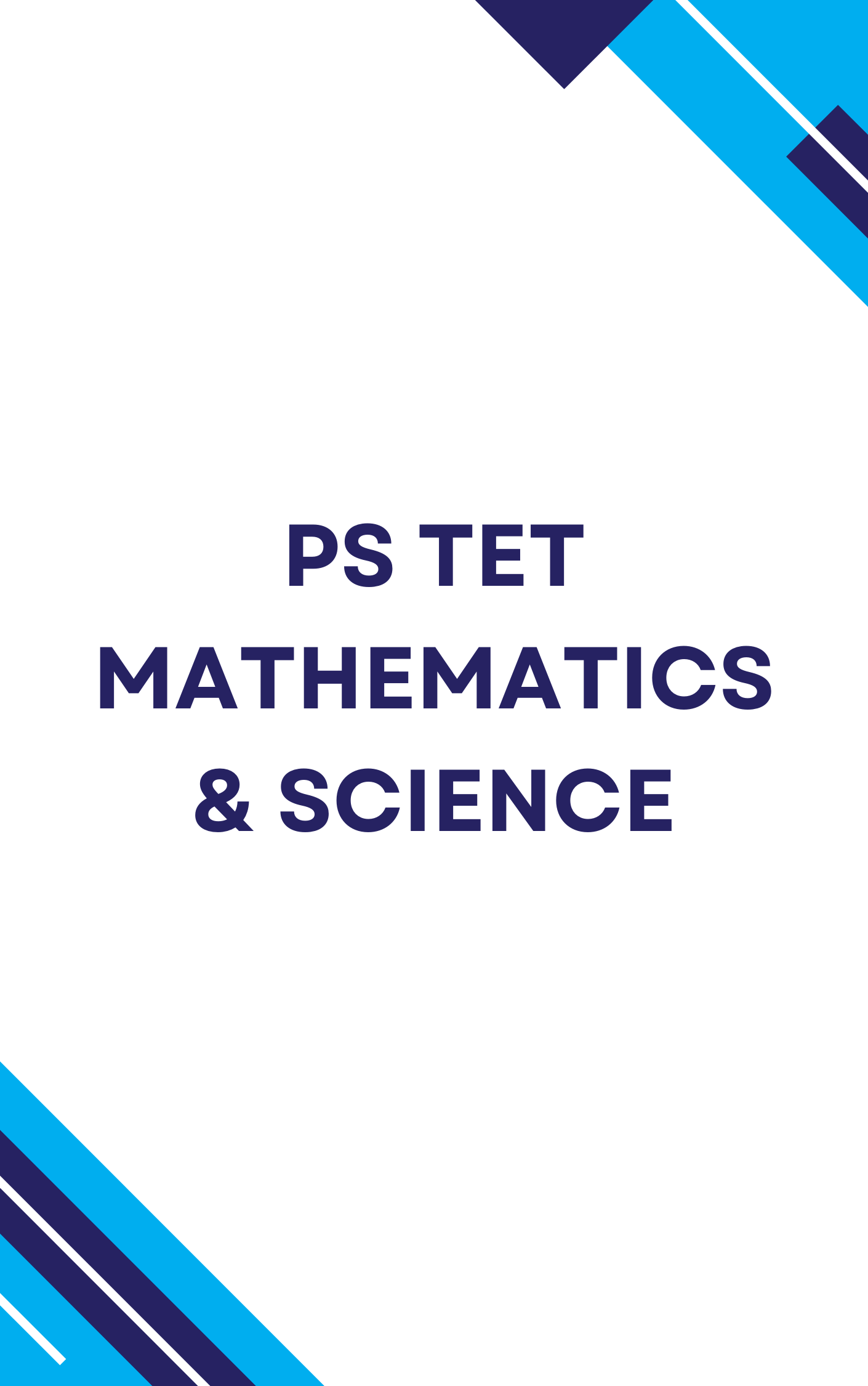 PS TET Mathematics & Science Question Bank