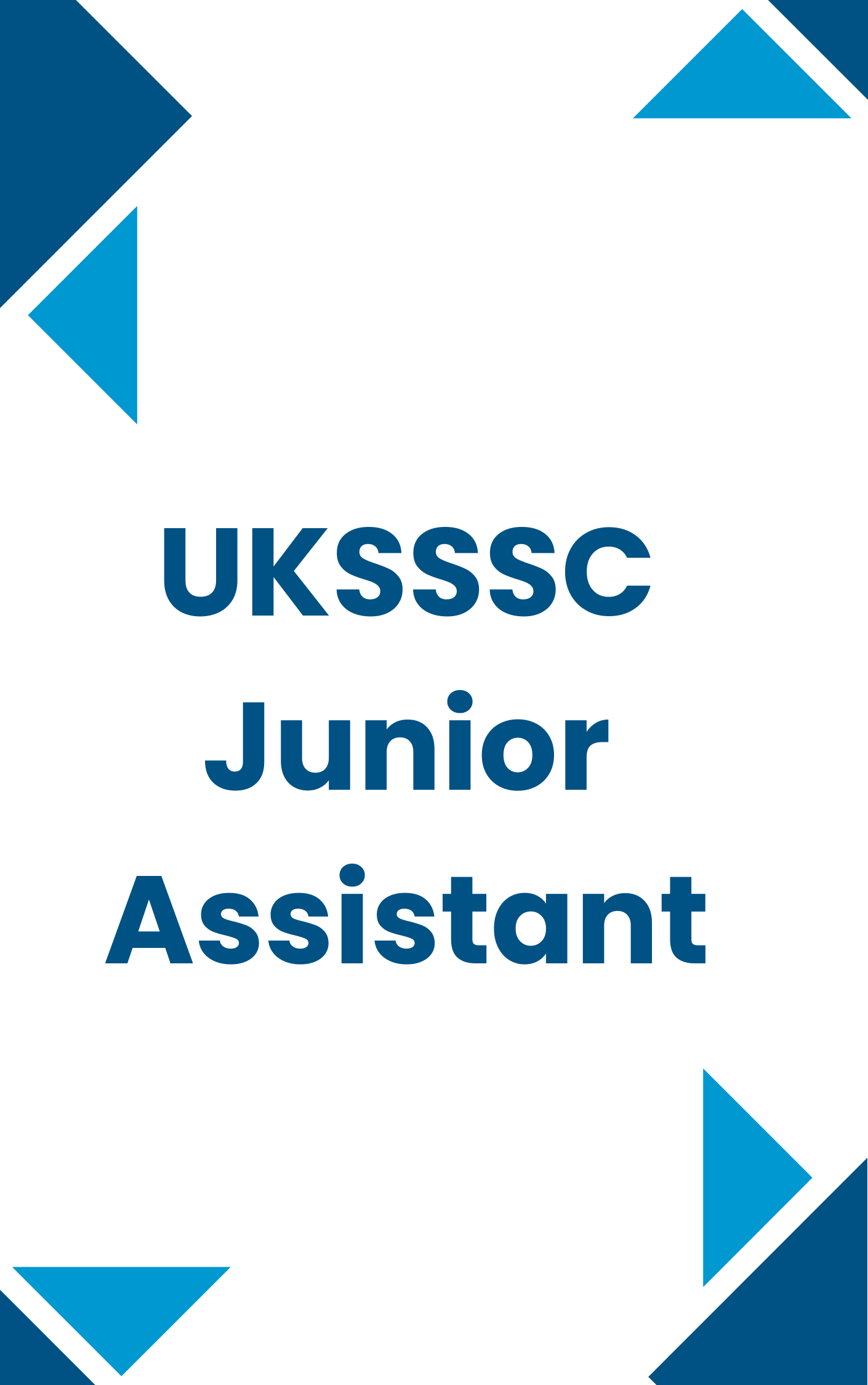 UKSSSC Junior Assistant Practice Set