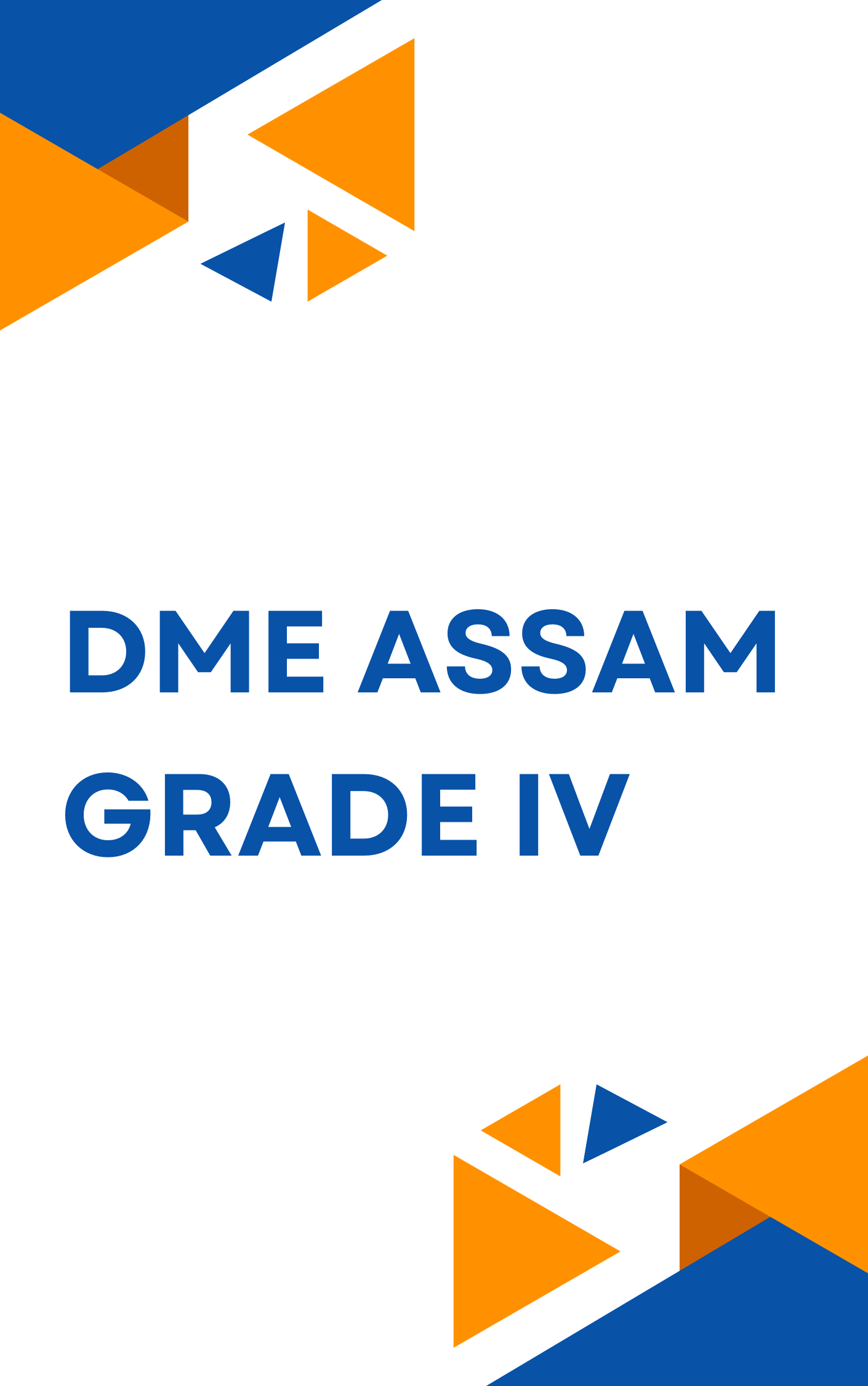 DME Assam Grade 4 Free Test Series