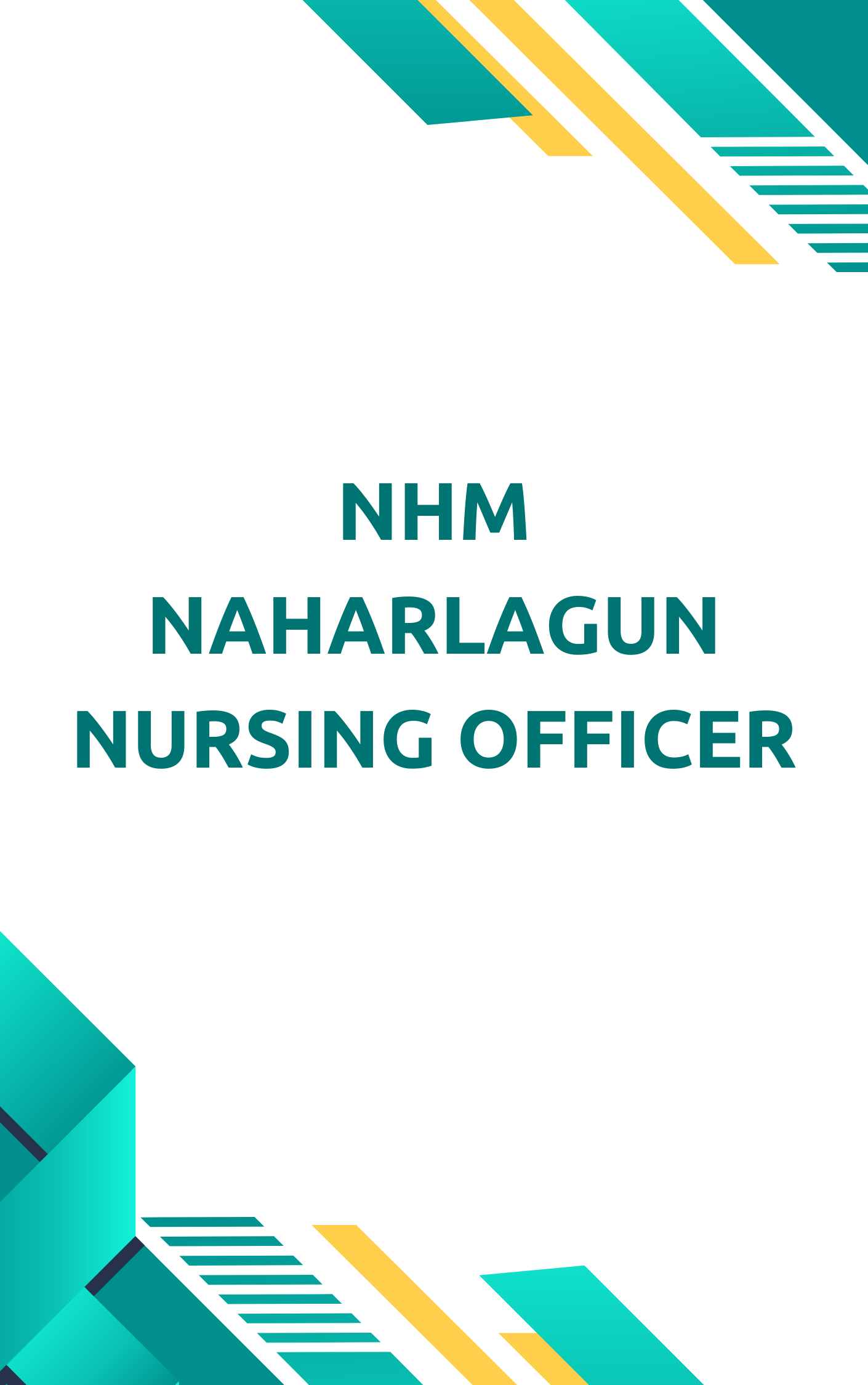 NHM Naharlagun Nursing Officer Mock Test
