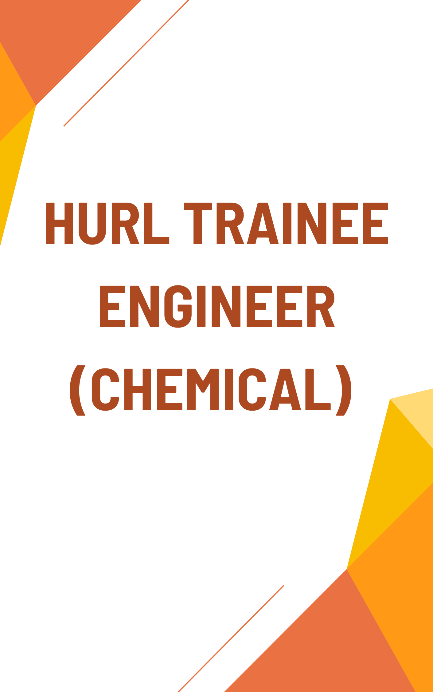 HURL Trainee Engineer Chemical MCQs