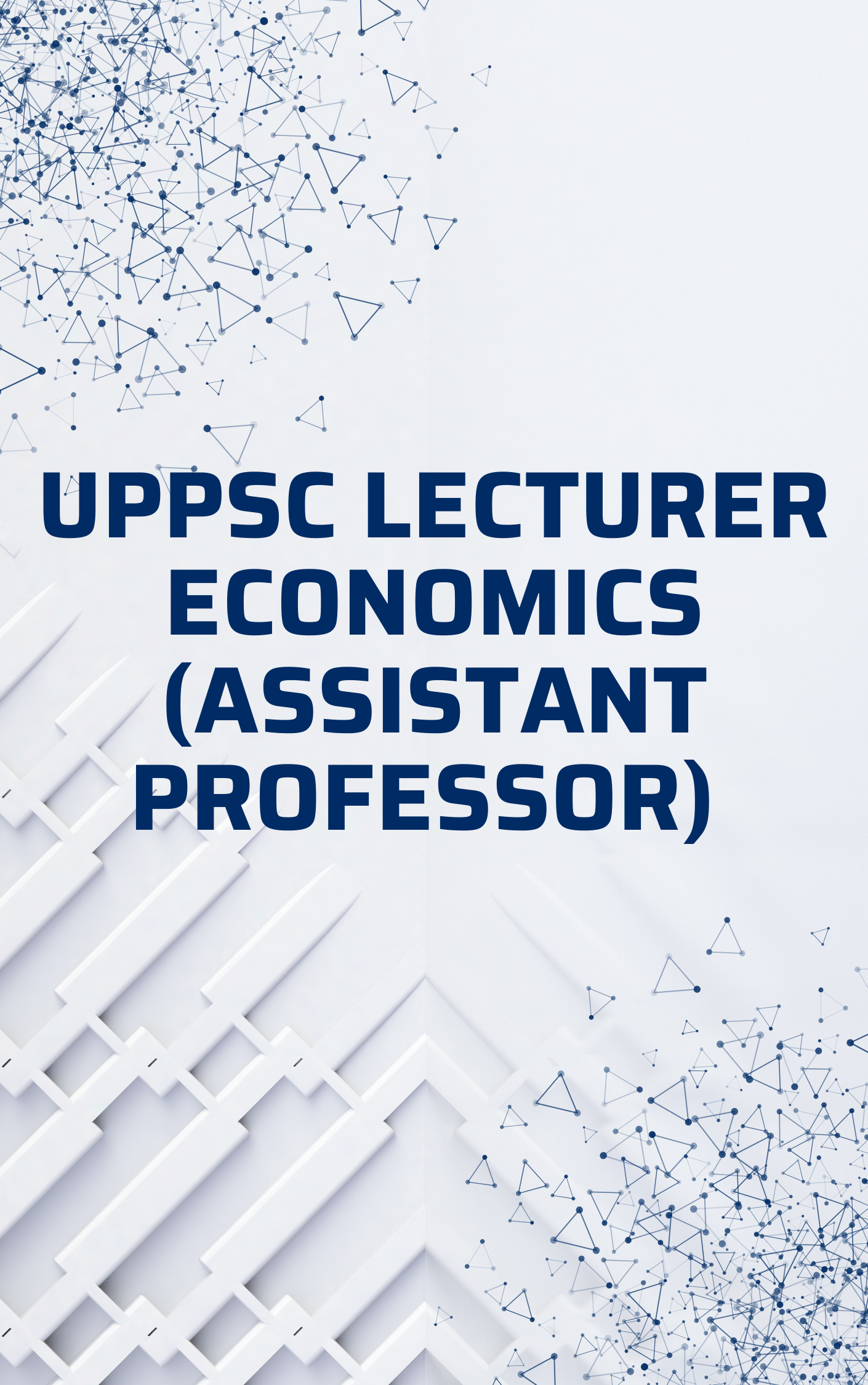 UPPSC Lecturer Economics Test Series