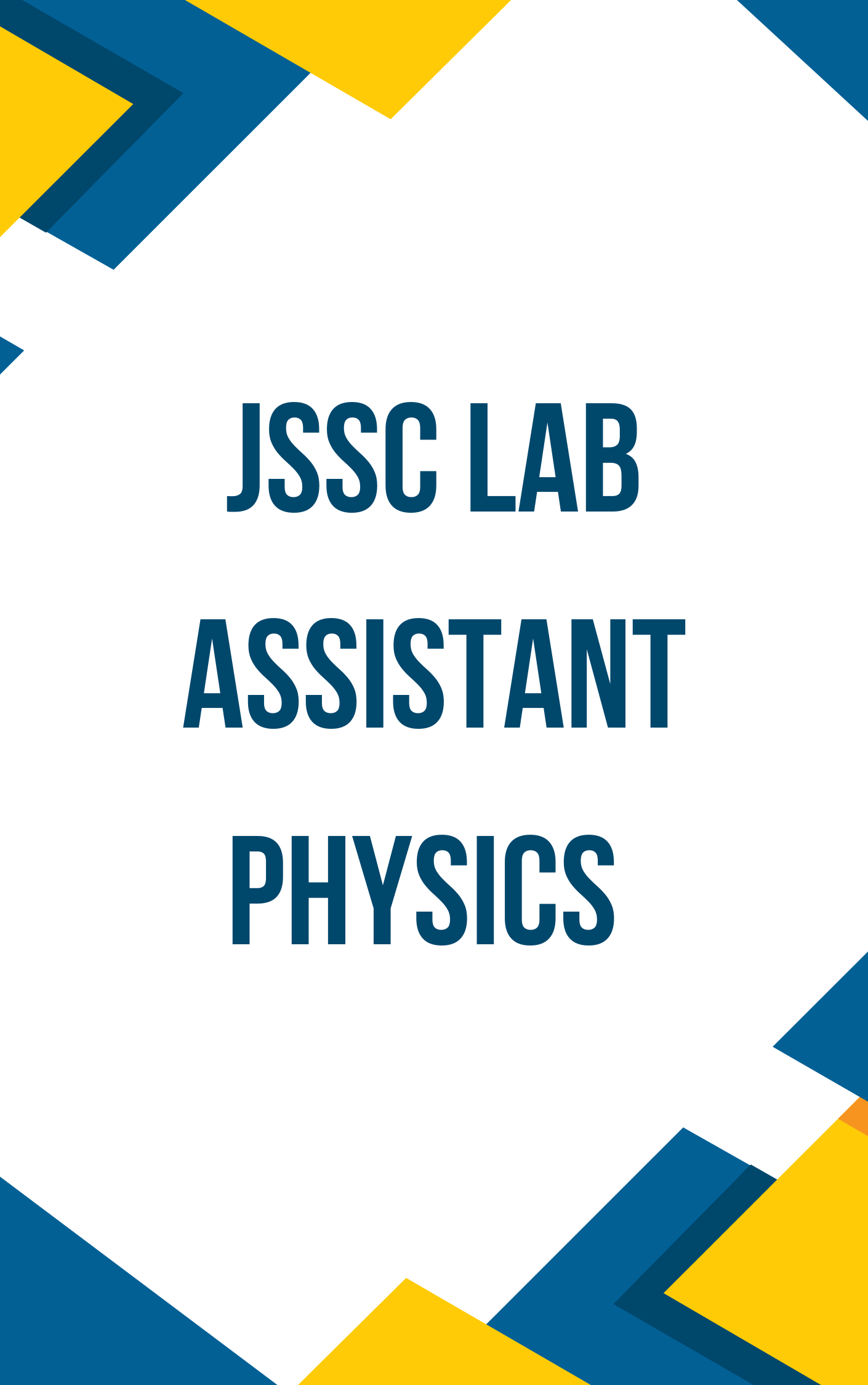 JSSC Lab Assistant Physics Question Bank