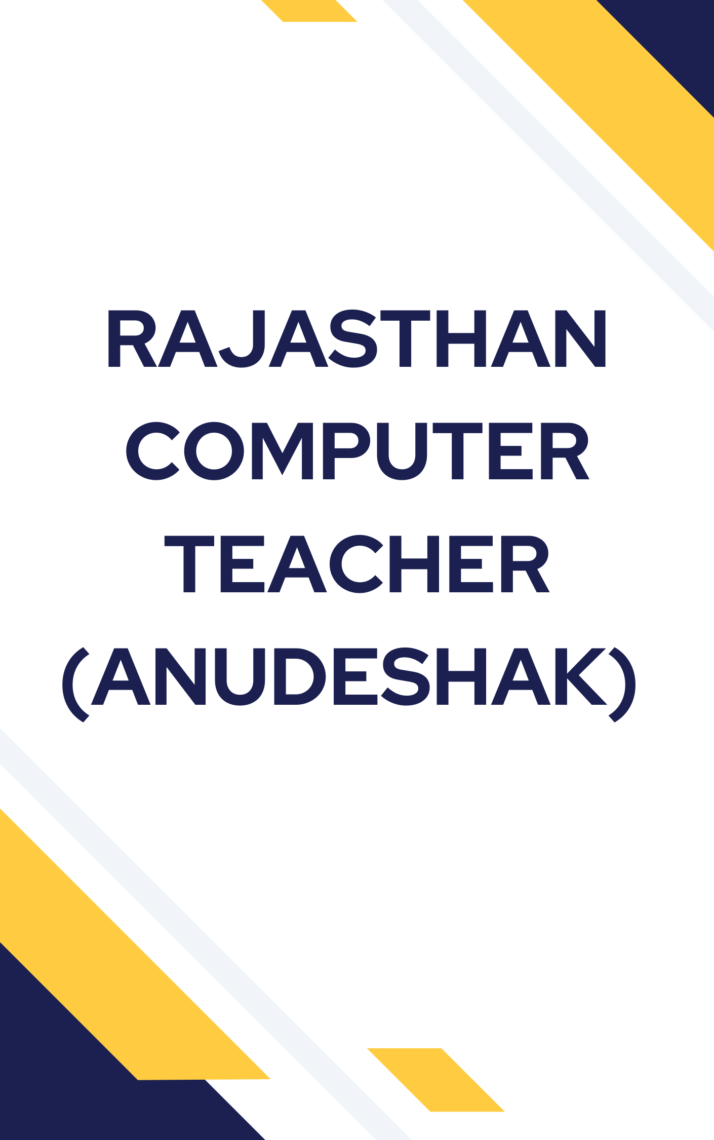 Rajasthan Computer Teacher (Anudeshak) MCQ