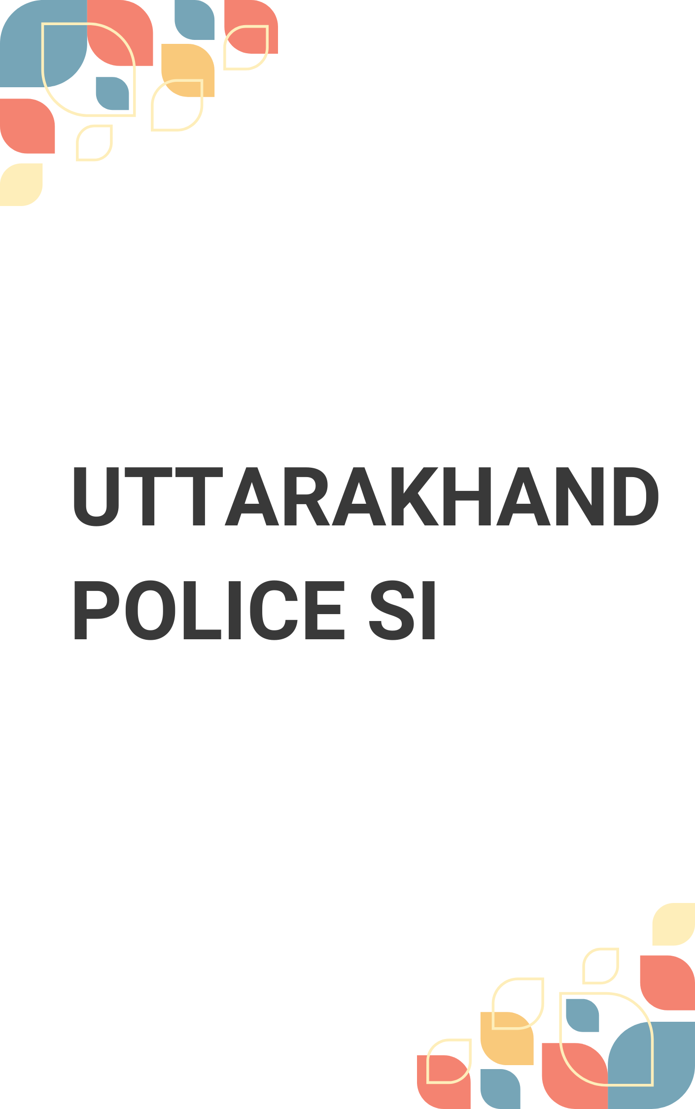 Uttarakhand Police SI Free Test Series
