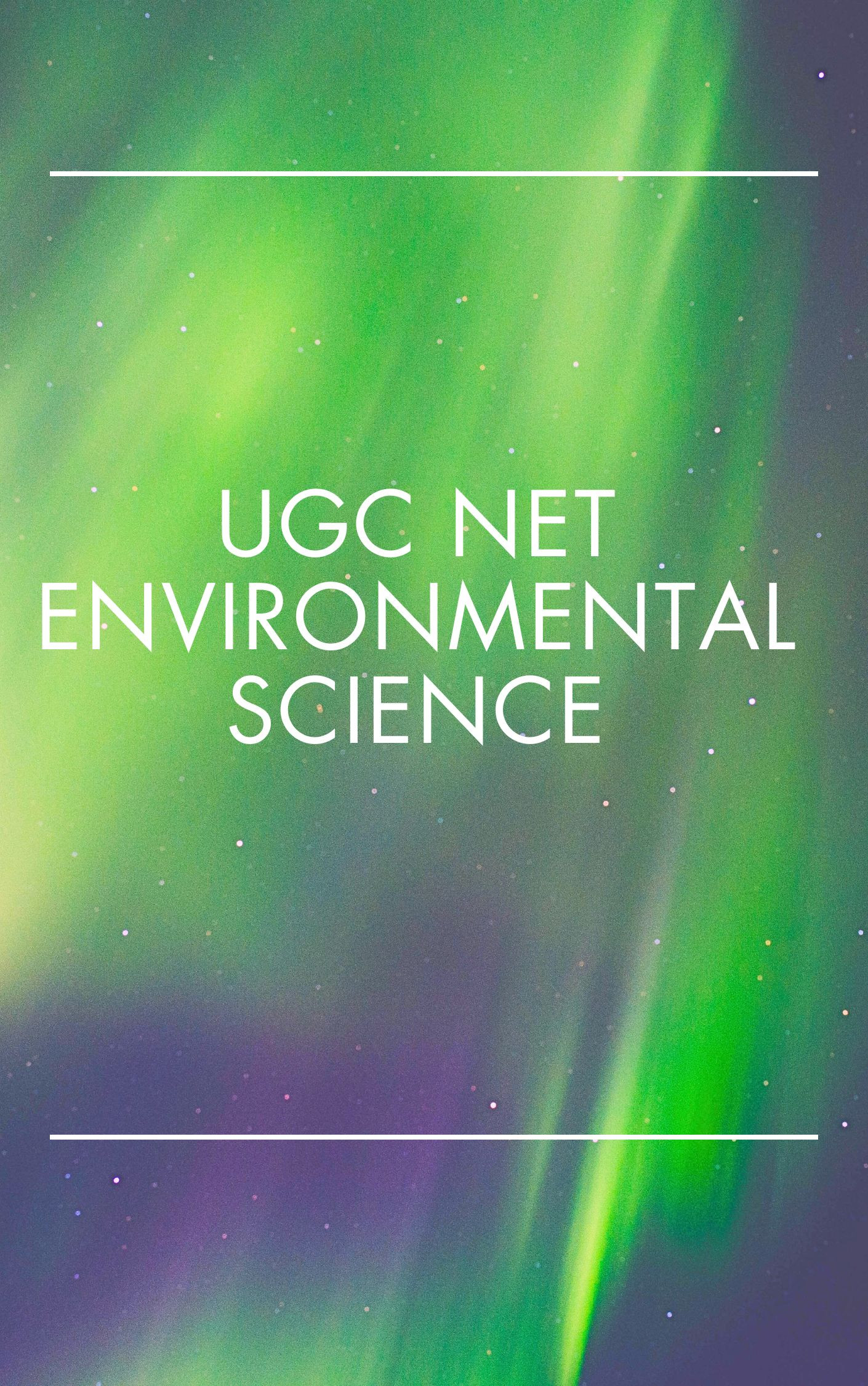 UGC NET Environmental Science Mock Test