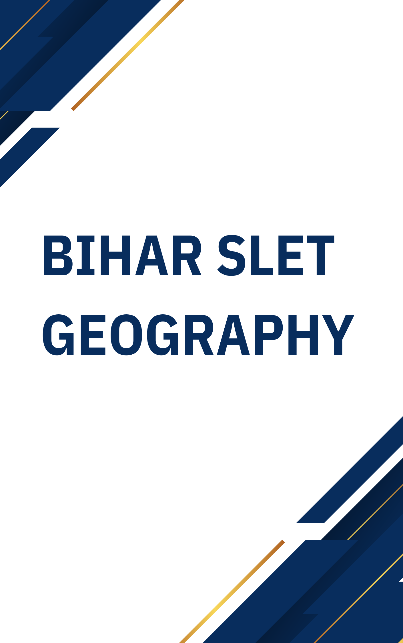 Bihar SLET Geography Free Test Series