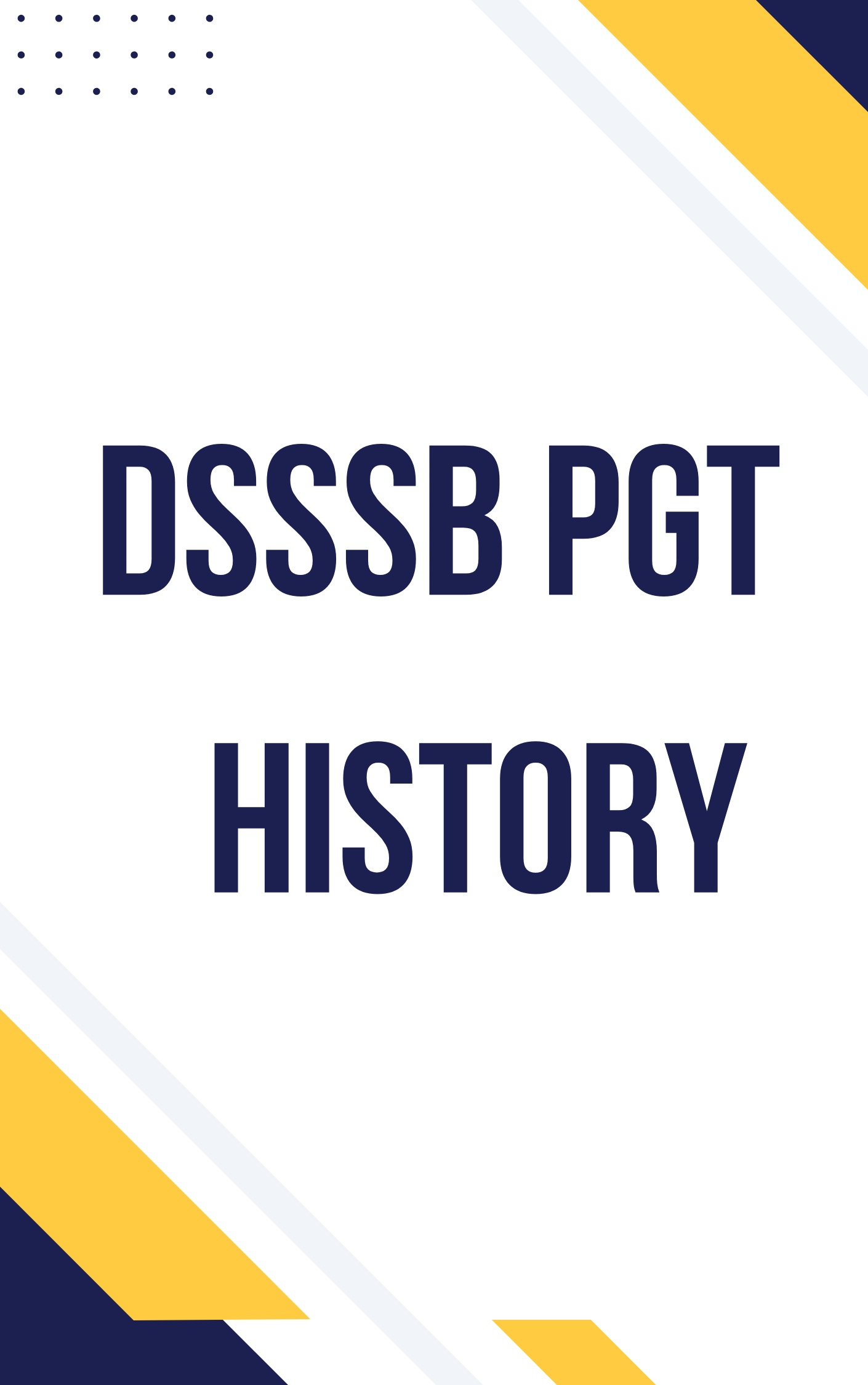 DSSSB PGT History Sample Paper