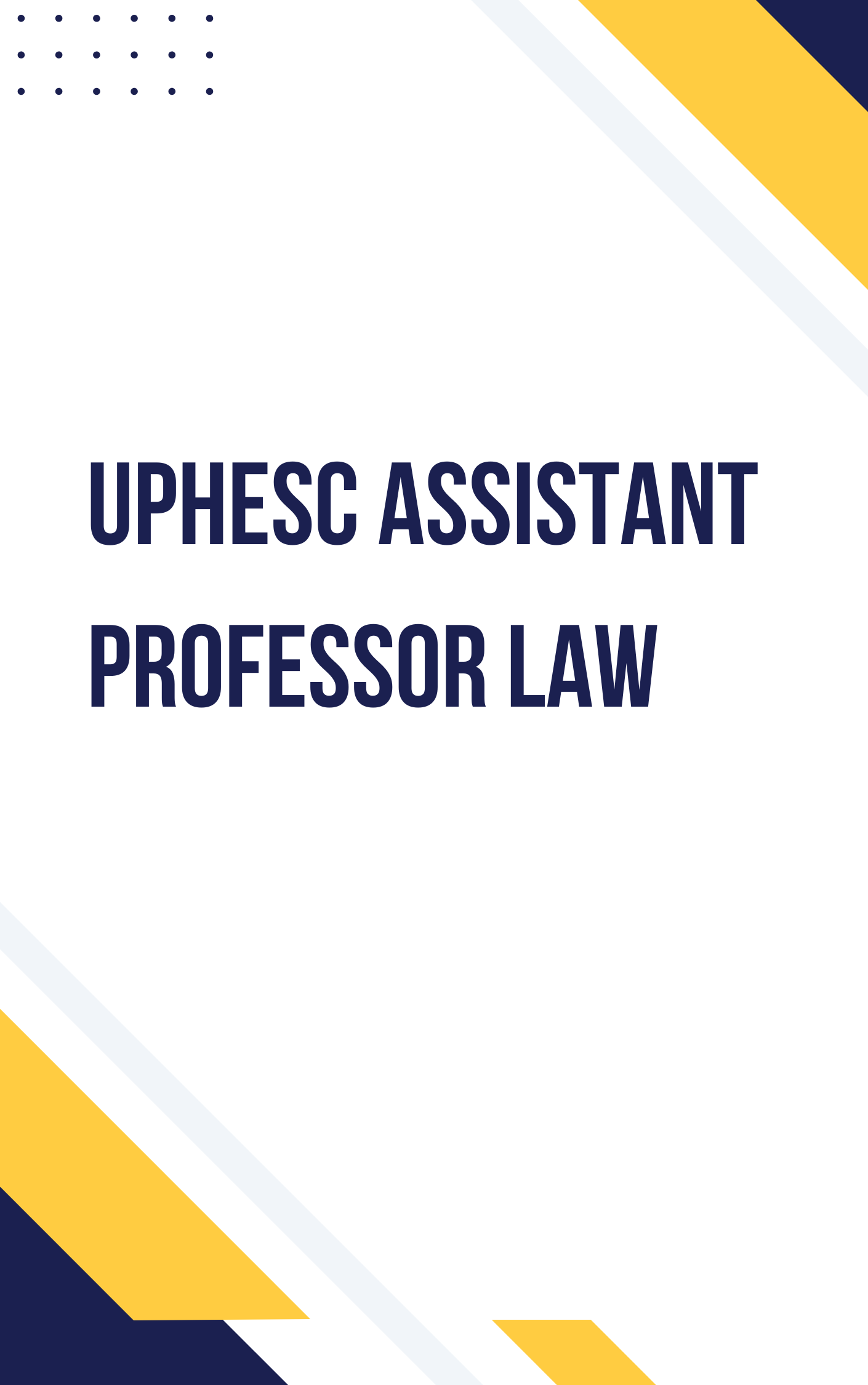 UPHESC Assistant Professor Law Model Paper