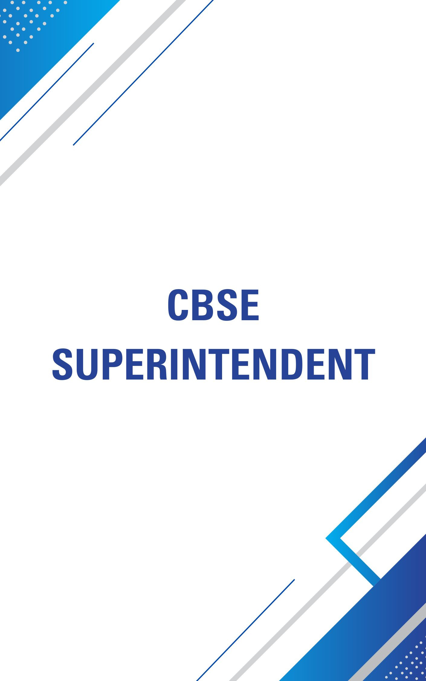 CBSE Superintendent free Test Series