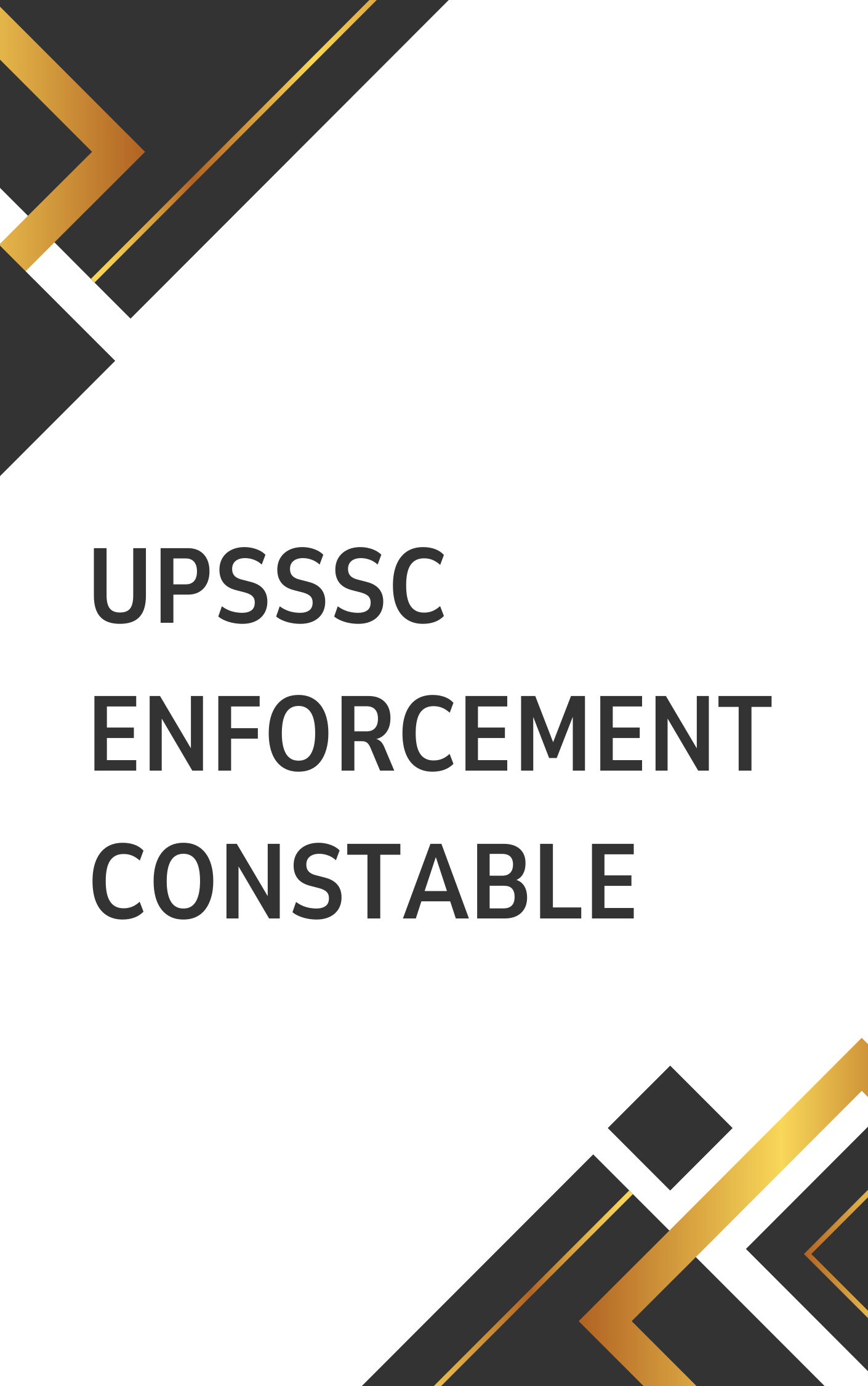 UPSSSC Enforcement Constable Question Bank