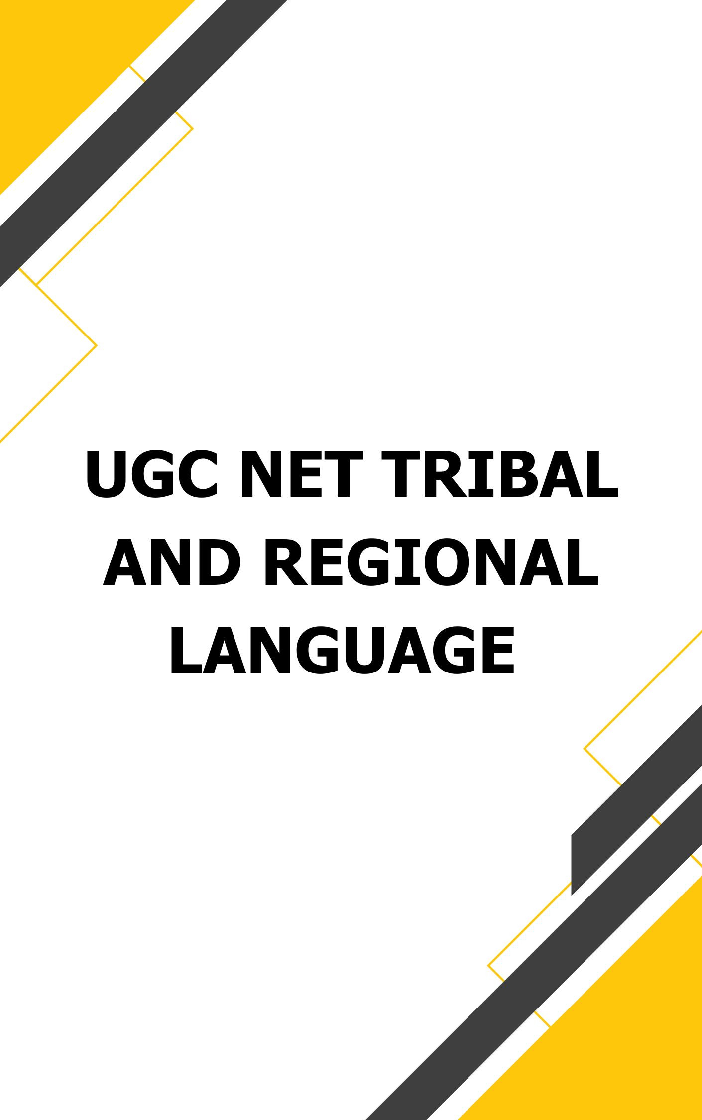 UGC NET Tribal and Regional Language Free Test Series