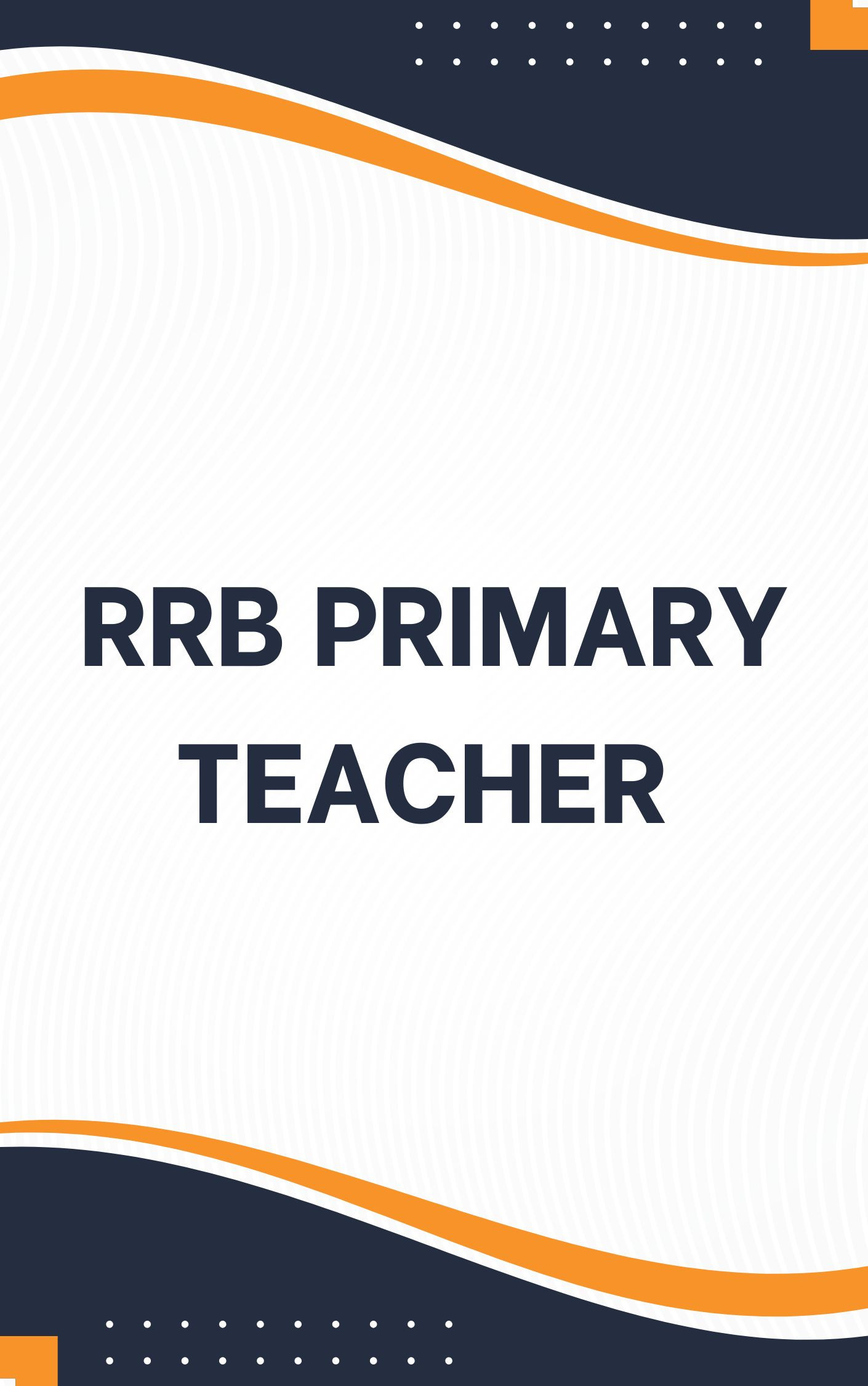 RRB Primary Teacher Mock Test Free