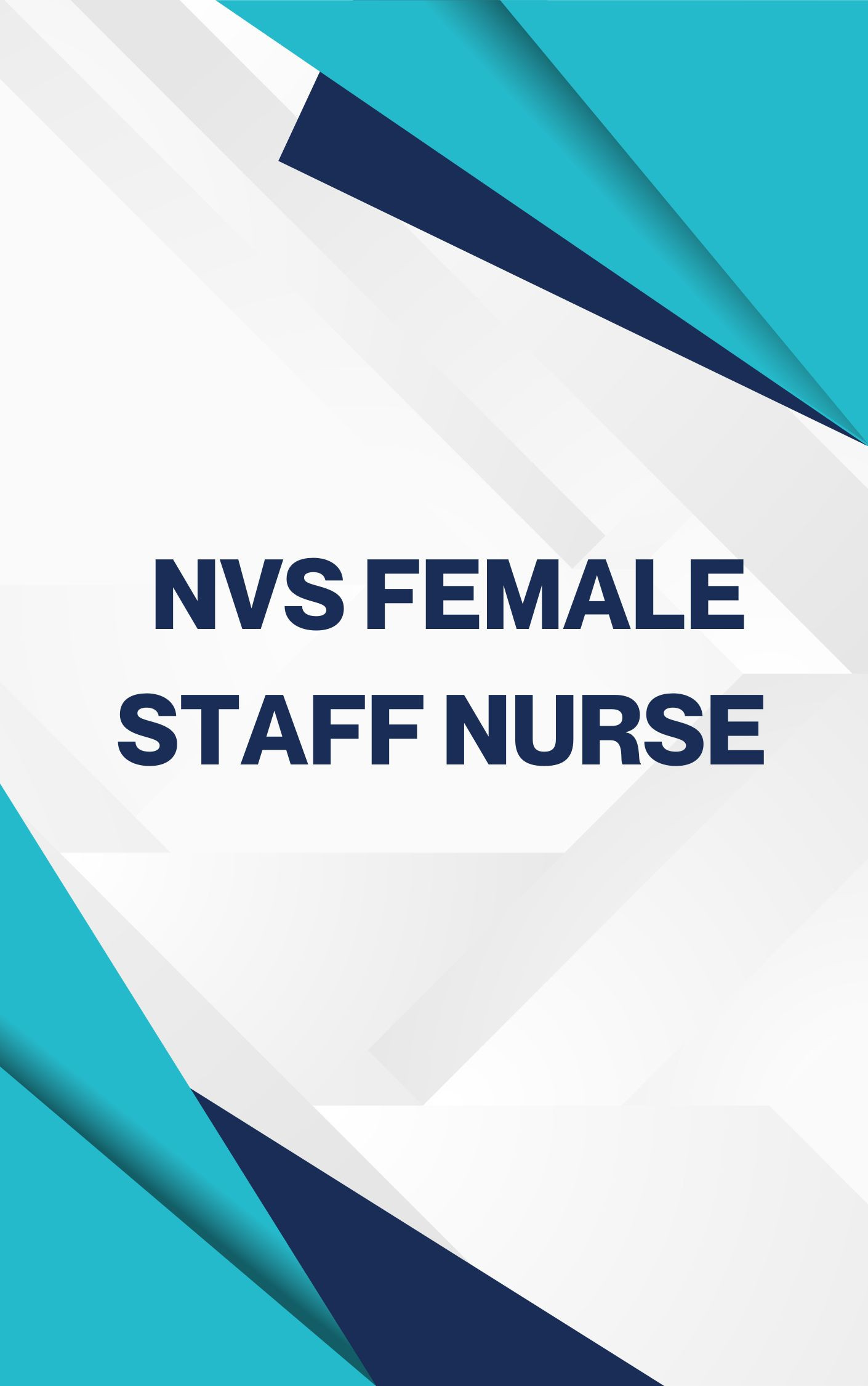 NVS Female Staff Nurse Important MCQ