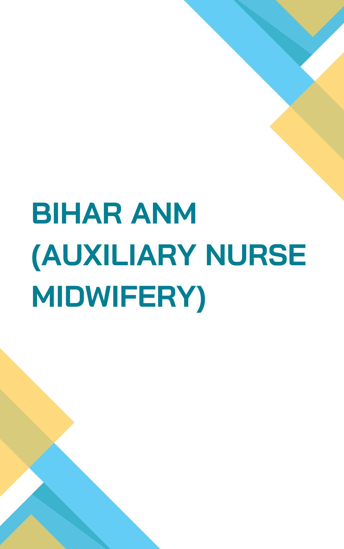 Bihar ANM Mock Test Free
