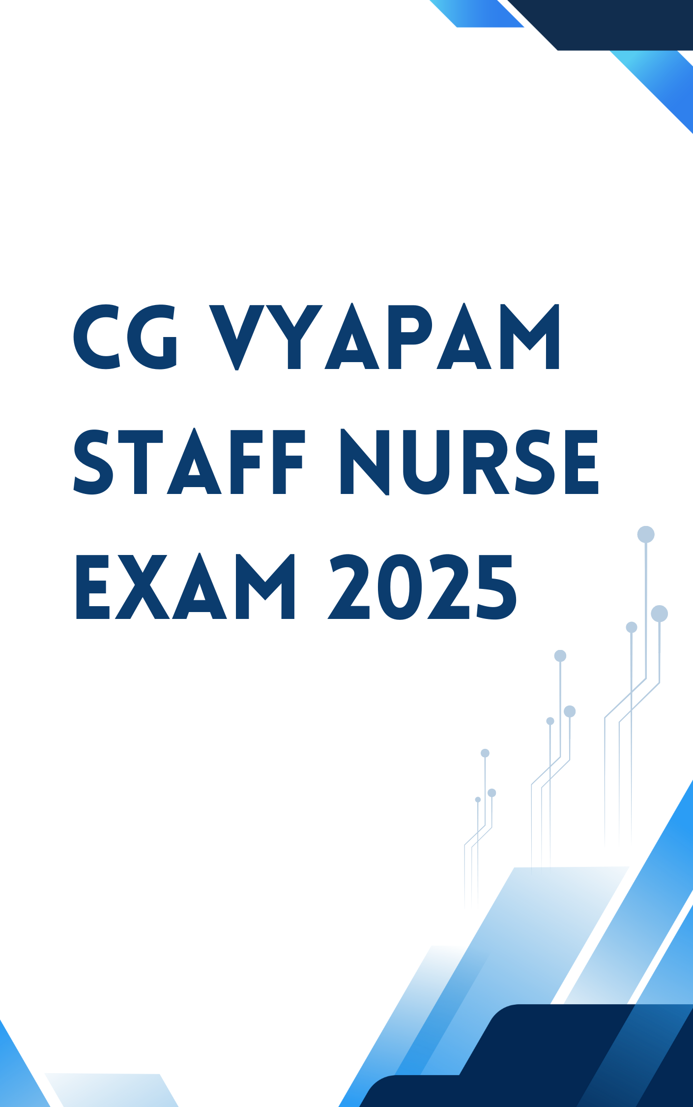 CG Vyapam Staff Nurse MCQ