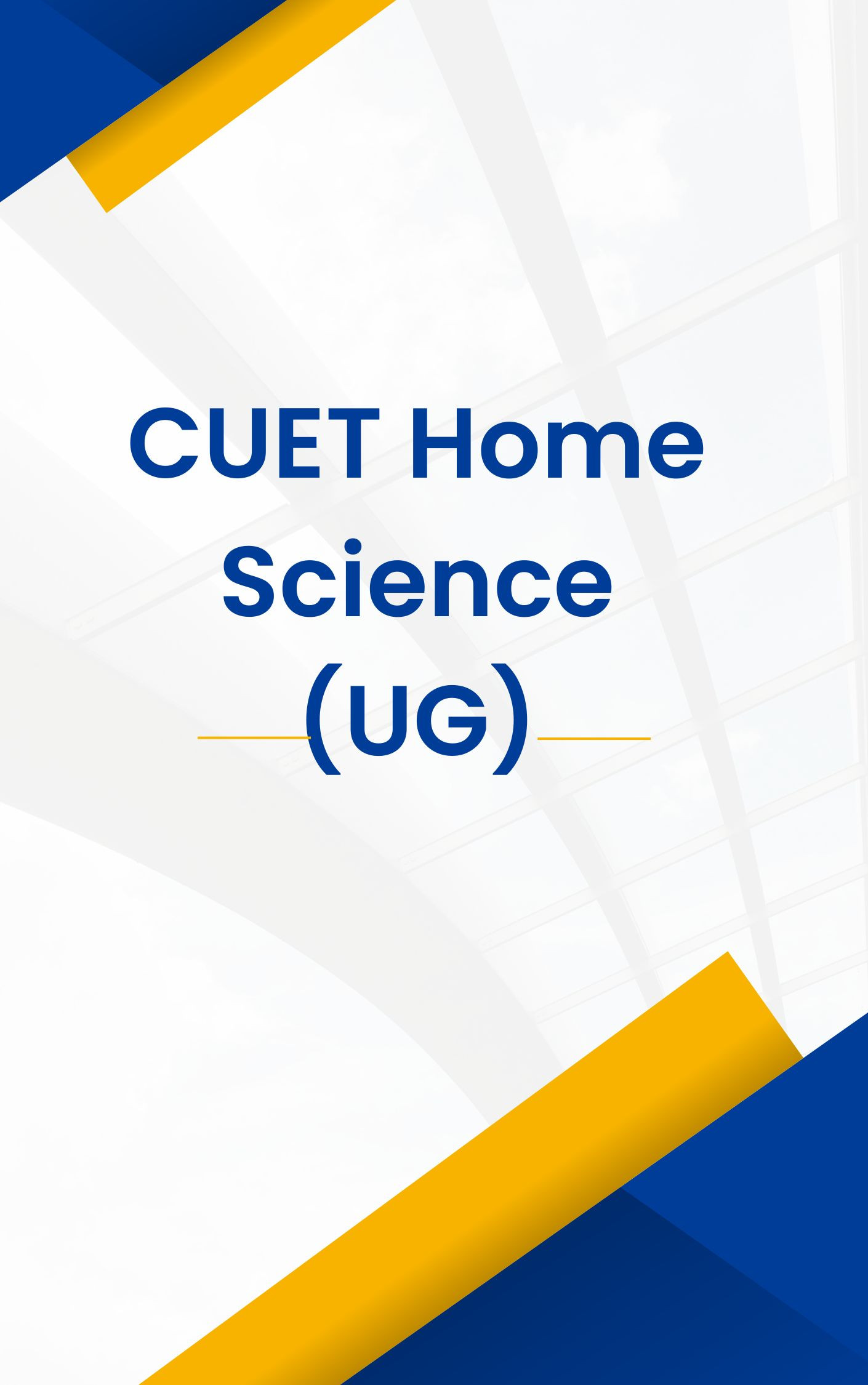 CUET UG Home Science Mock Test Free