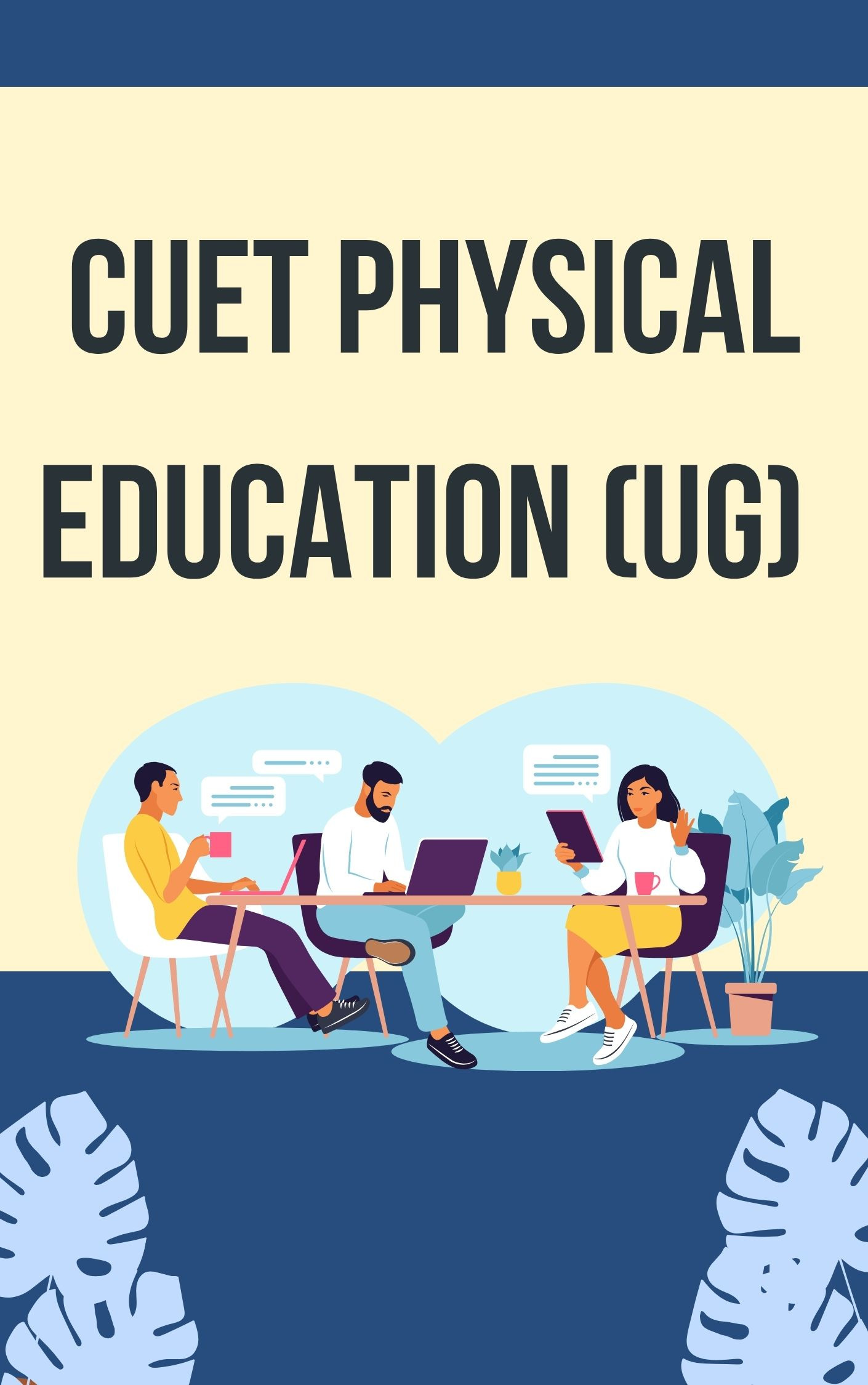 CUET UG Physical Education Free Test series