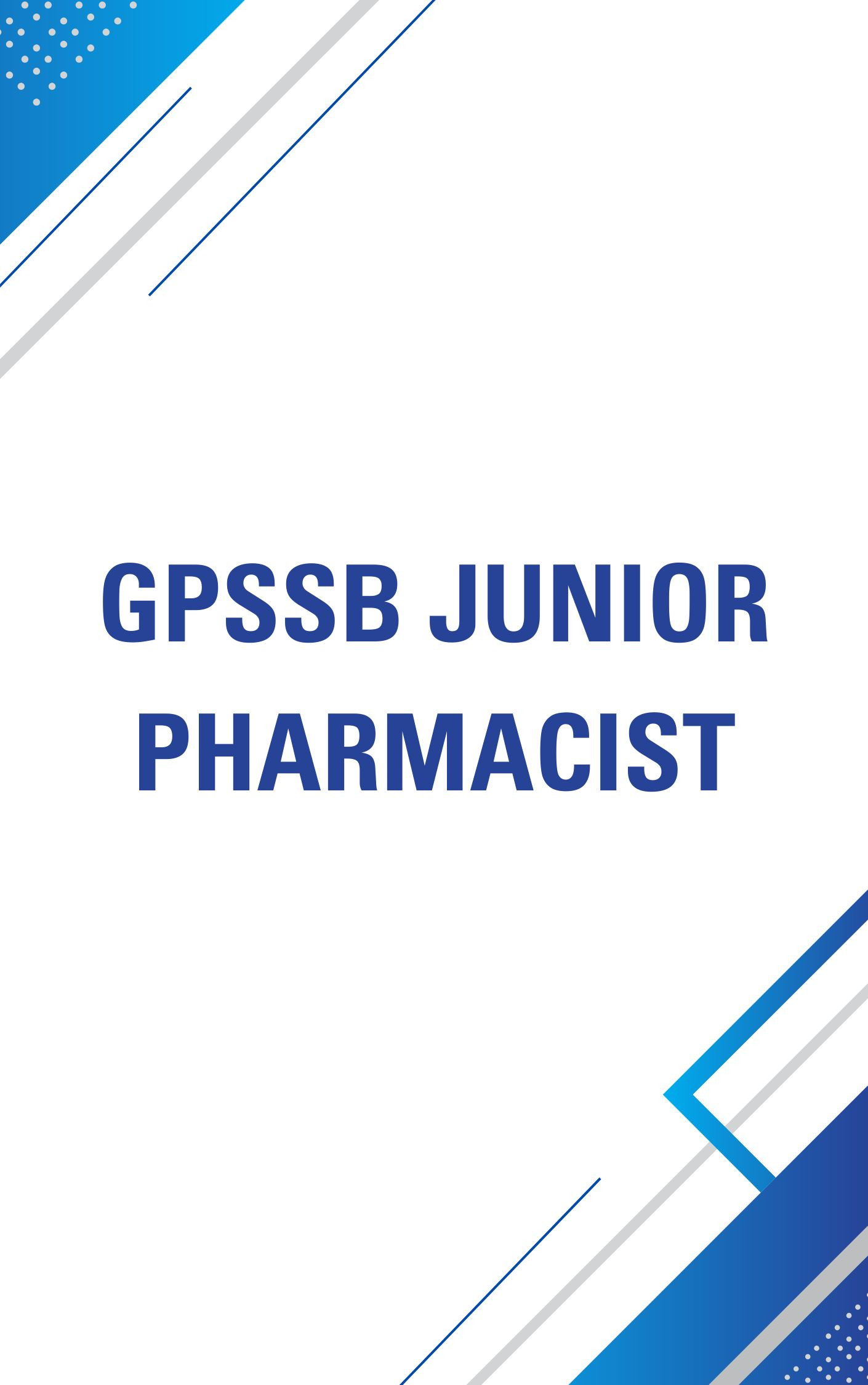 GPSSB Junior Pharmacist Model Paper