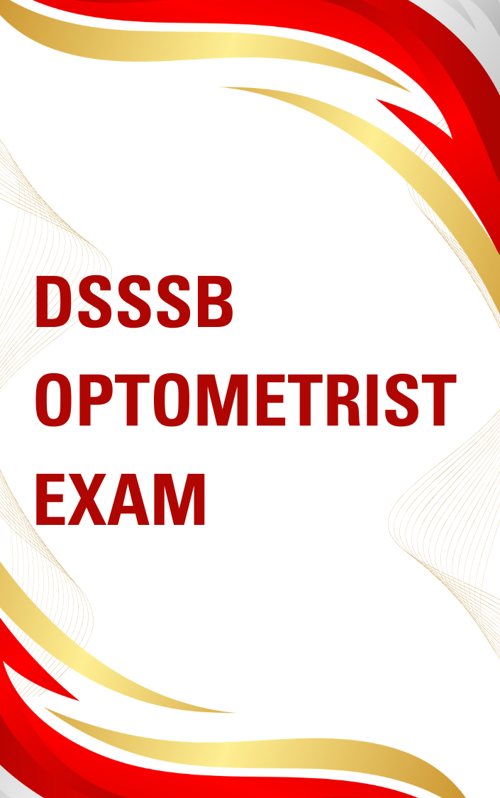 DSSSB Optometrist Free Online Mock Test Series 2026