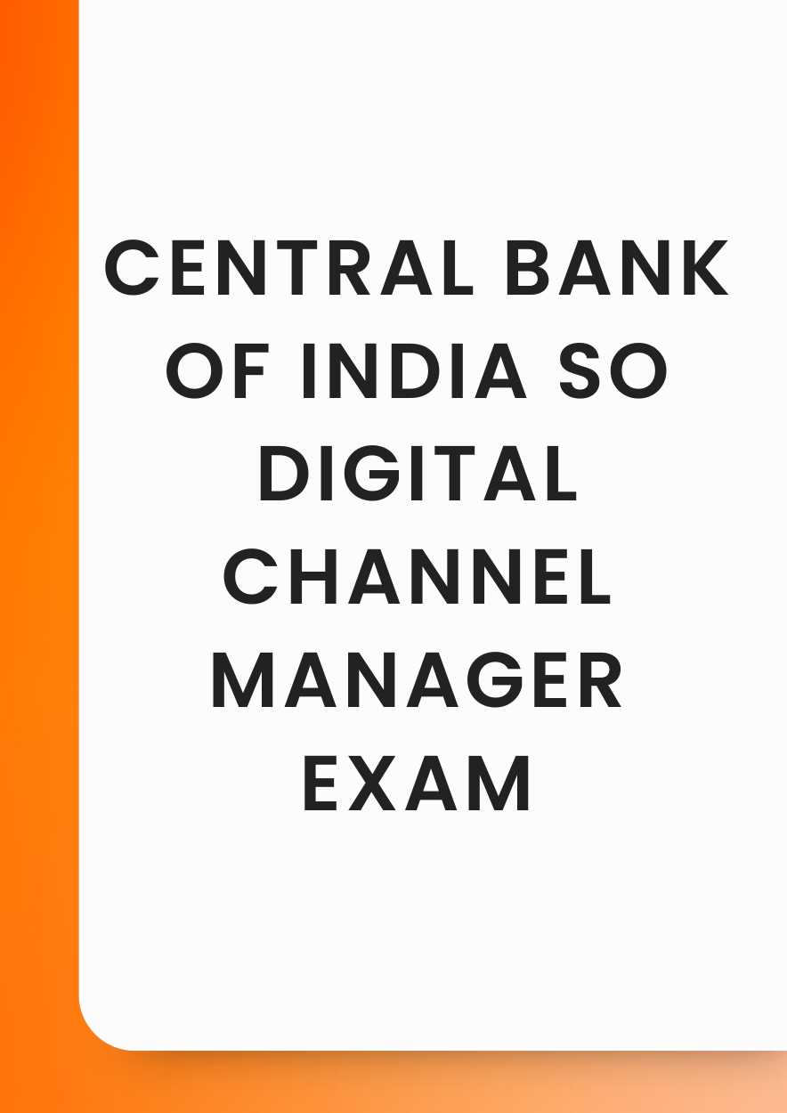 Free Central Bank of India SO Digital Channel Manager Question Paper